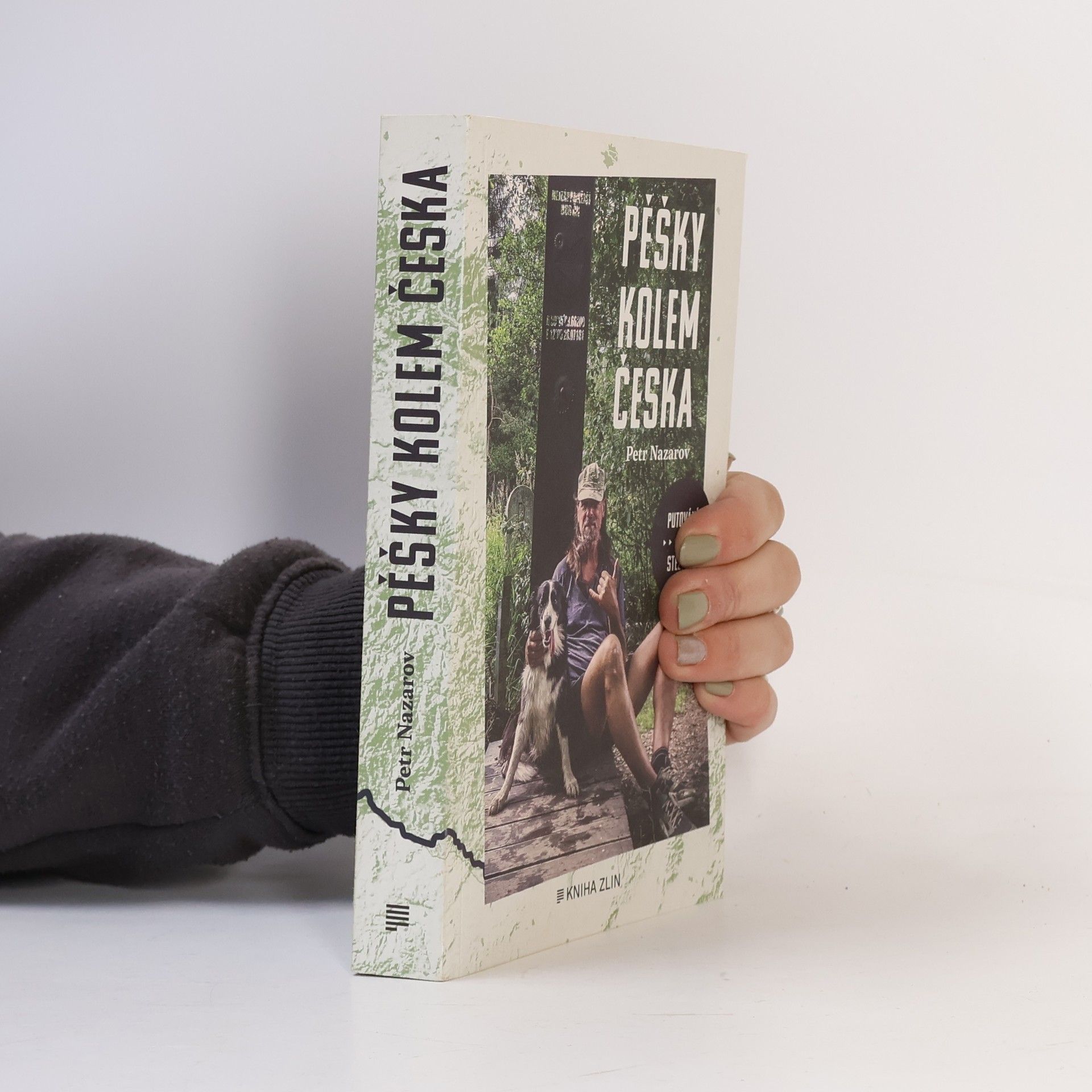 Petr Nazarov Pěšky kolem Česka