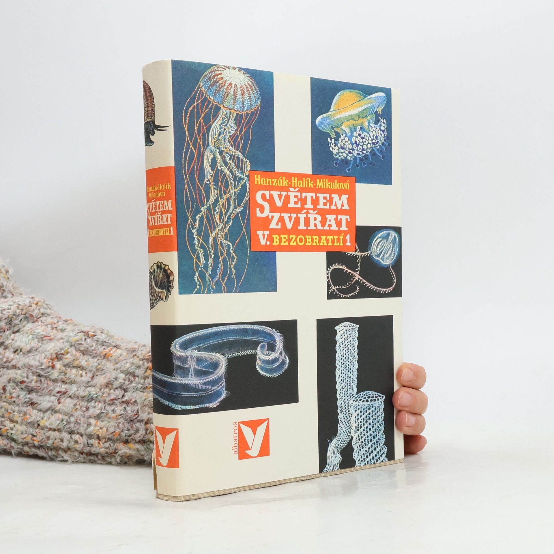 Světem zvířat V. díl 1. část. Bezobratlí.