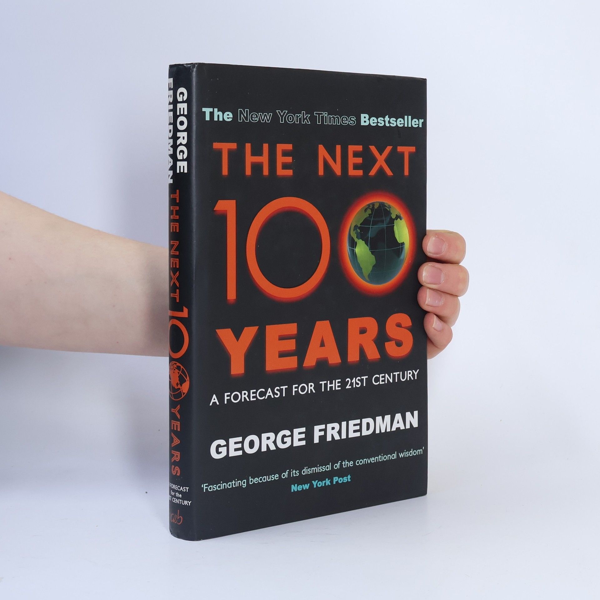George Friedman The Next 100 Years