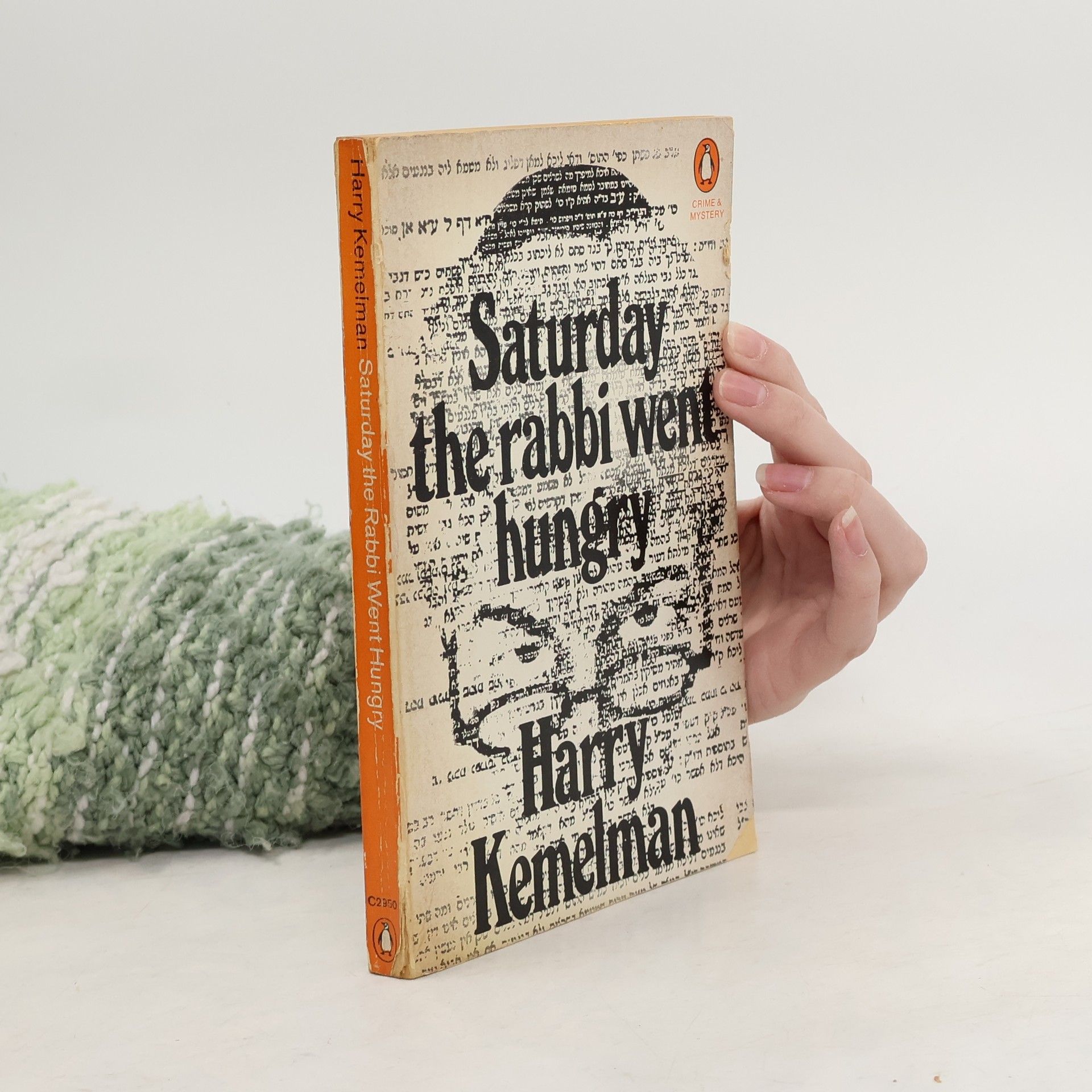 Harry Kemelman Saturday the Rabbi Went Hungry