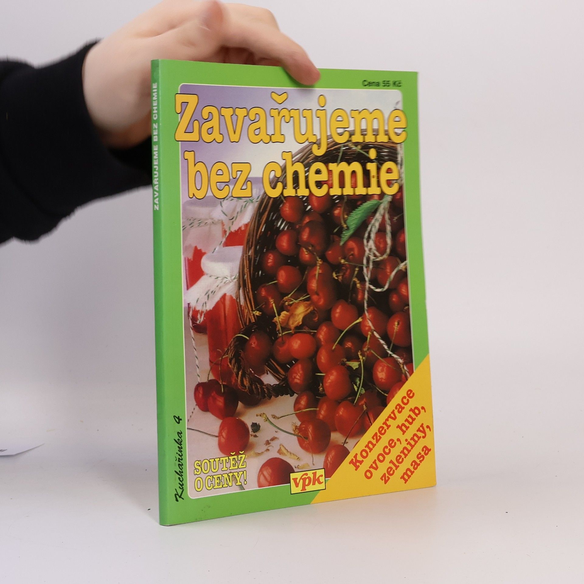 Olga Drahotínská Zavařujeme bez chemie