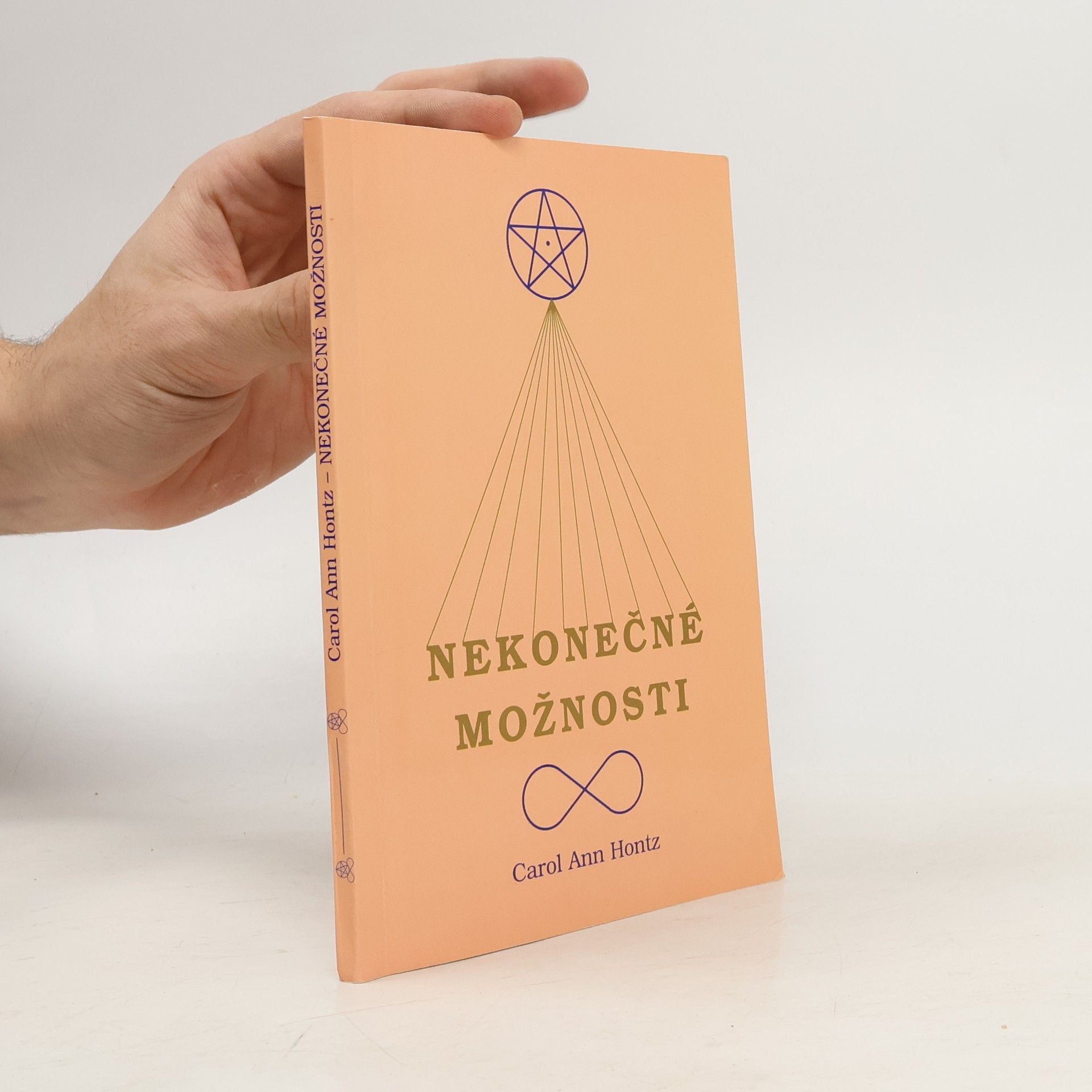 Carol Ann Hontz Nekonečné možnosti