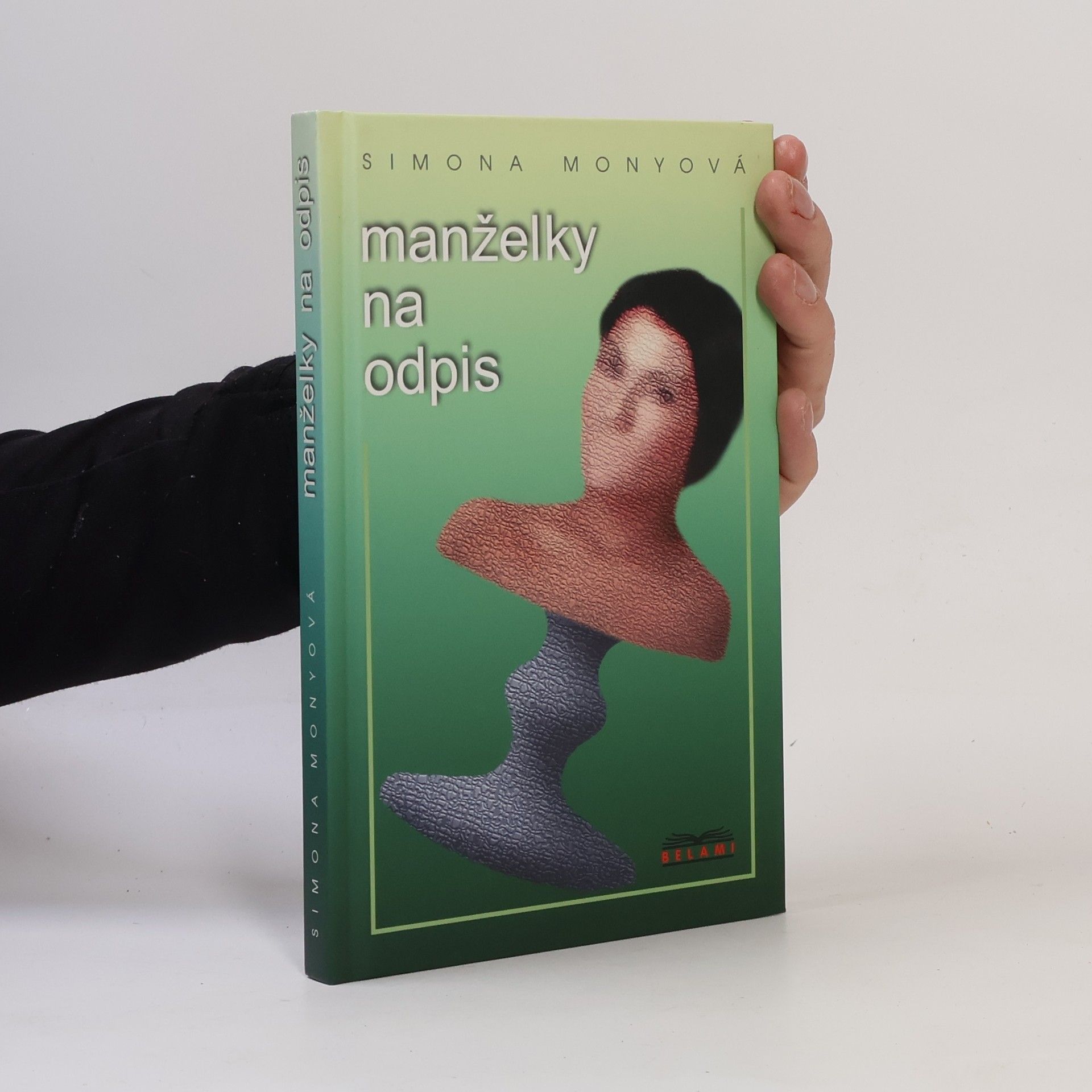 Simona Monyová Manželky na odpis