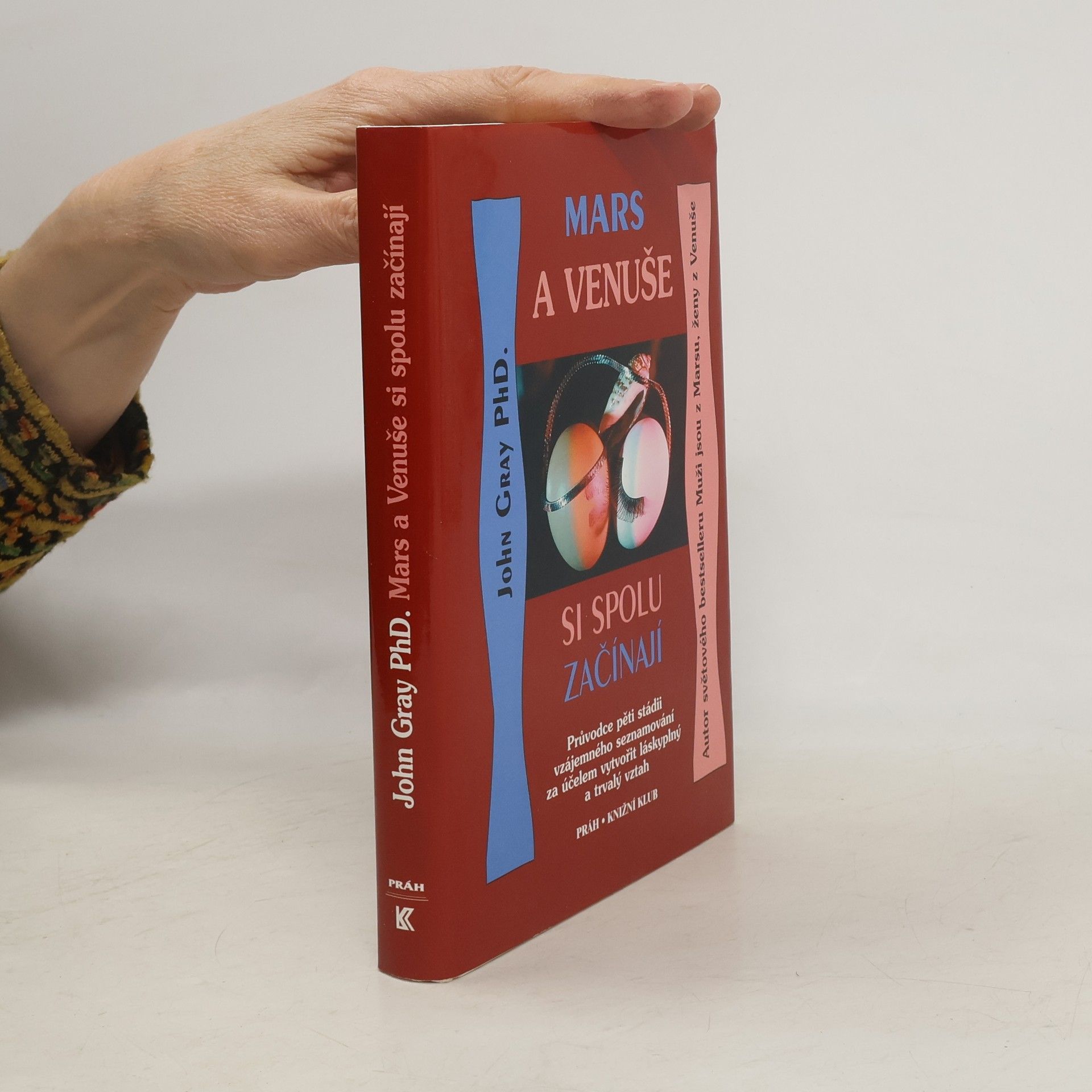 John Gray Mars a Venuše si spolu začínají