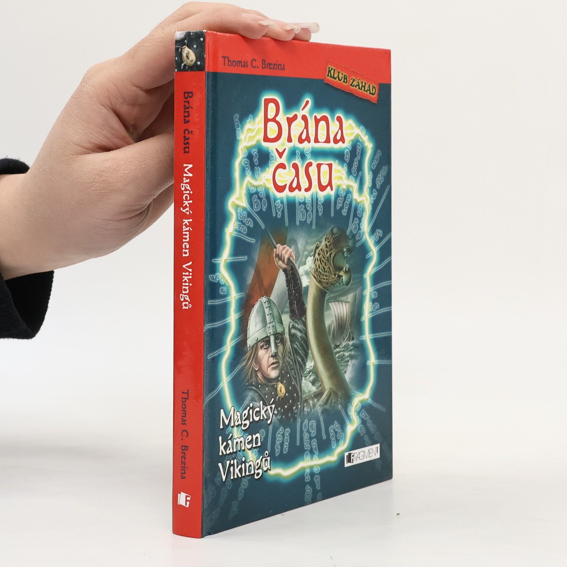 Thomas Brezina Brána času. Magický kámen Vikingů