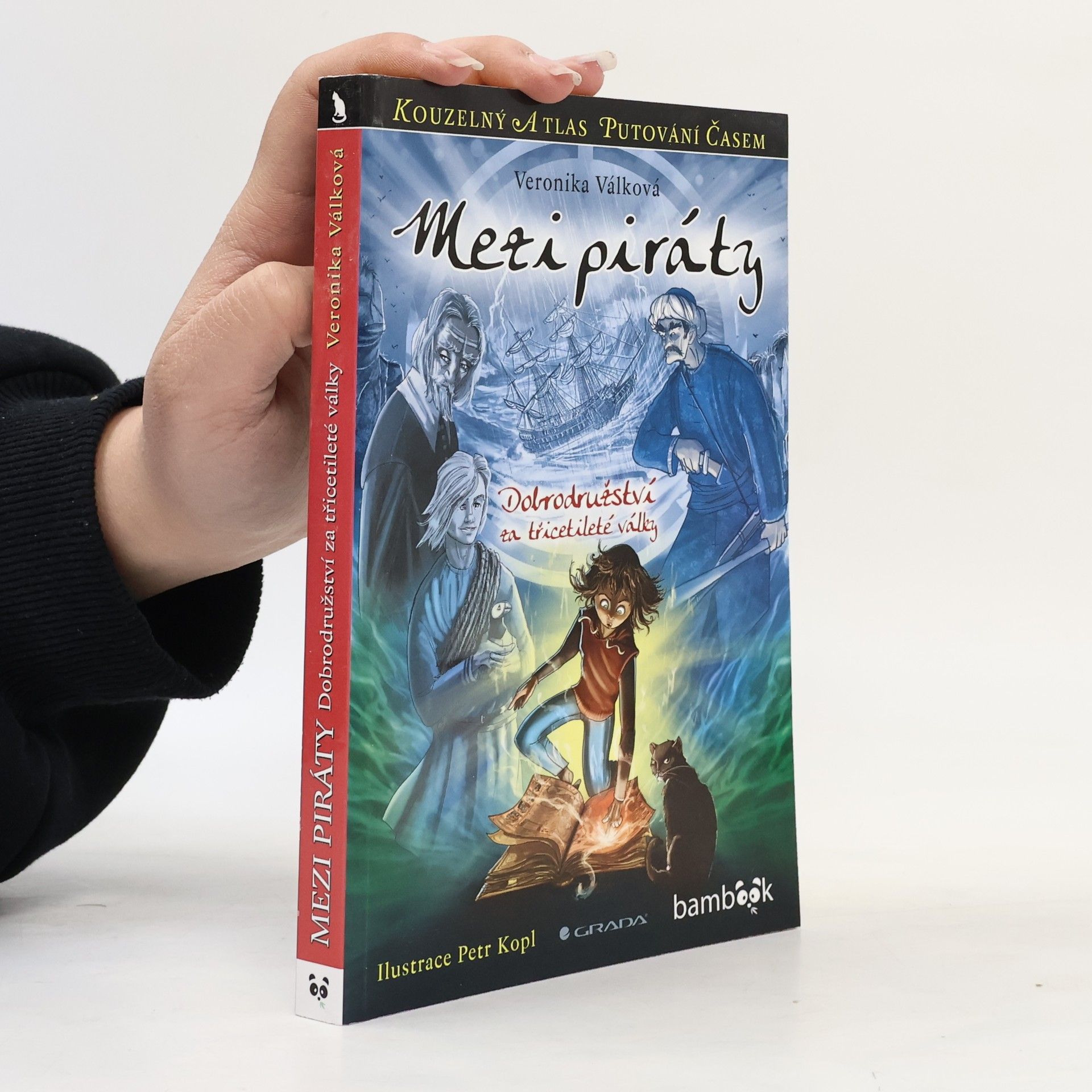 Veronika Válková Mezi piráty. Dobrodružství za třicetileté války