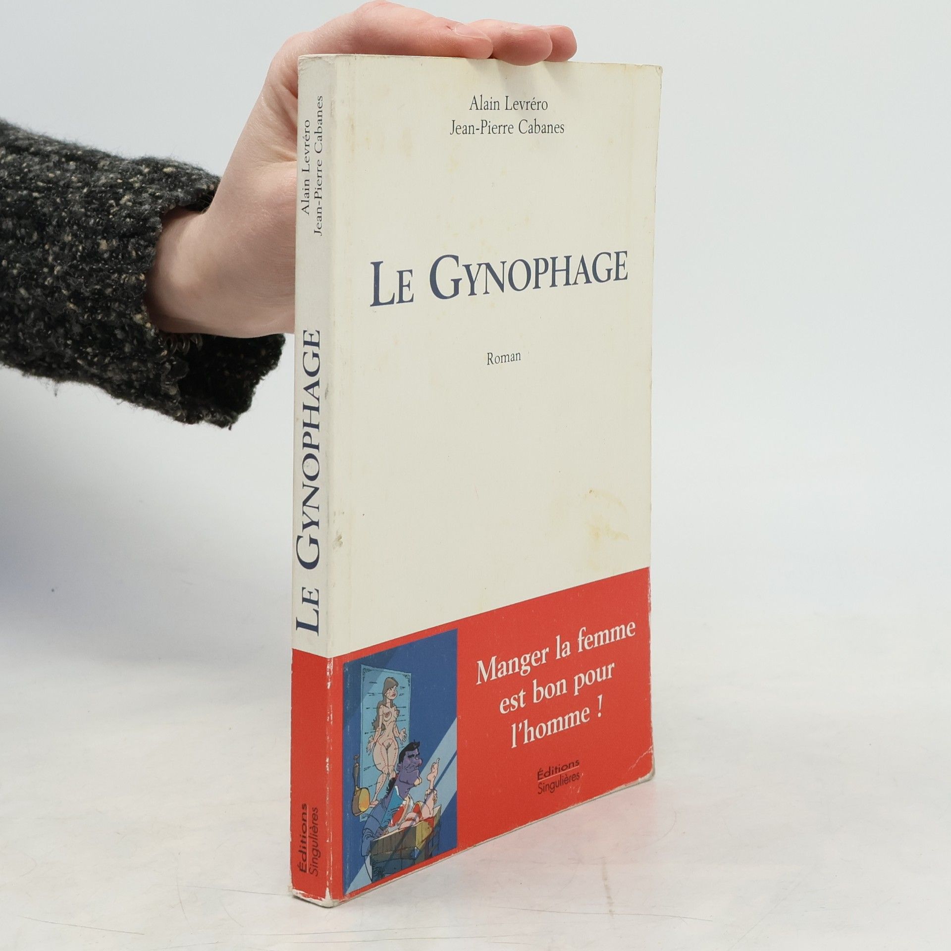 Alain Levréro Le gynophage