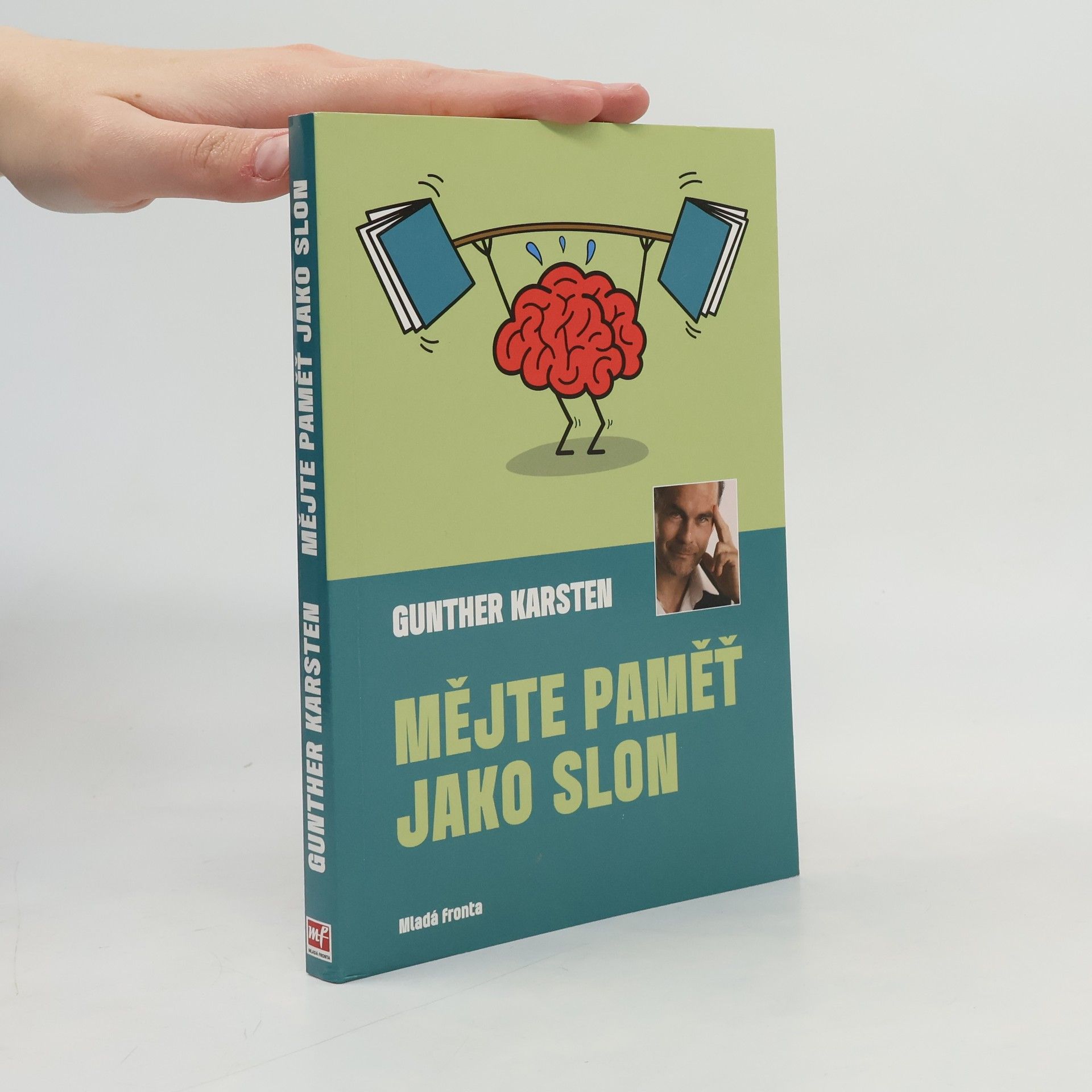 Gunther Karsten Mějte paměť jako slon