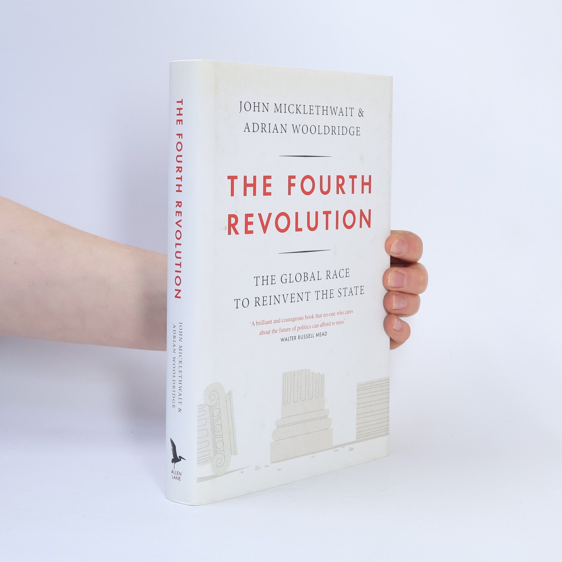 John Micklethwait The Fourth Revolution