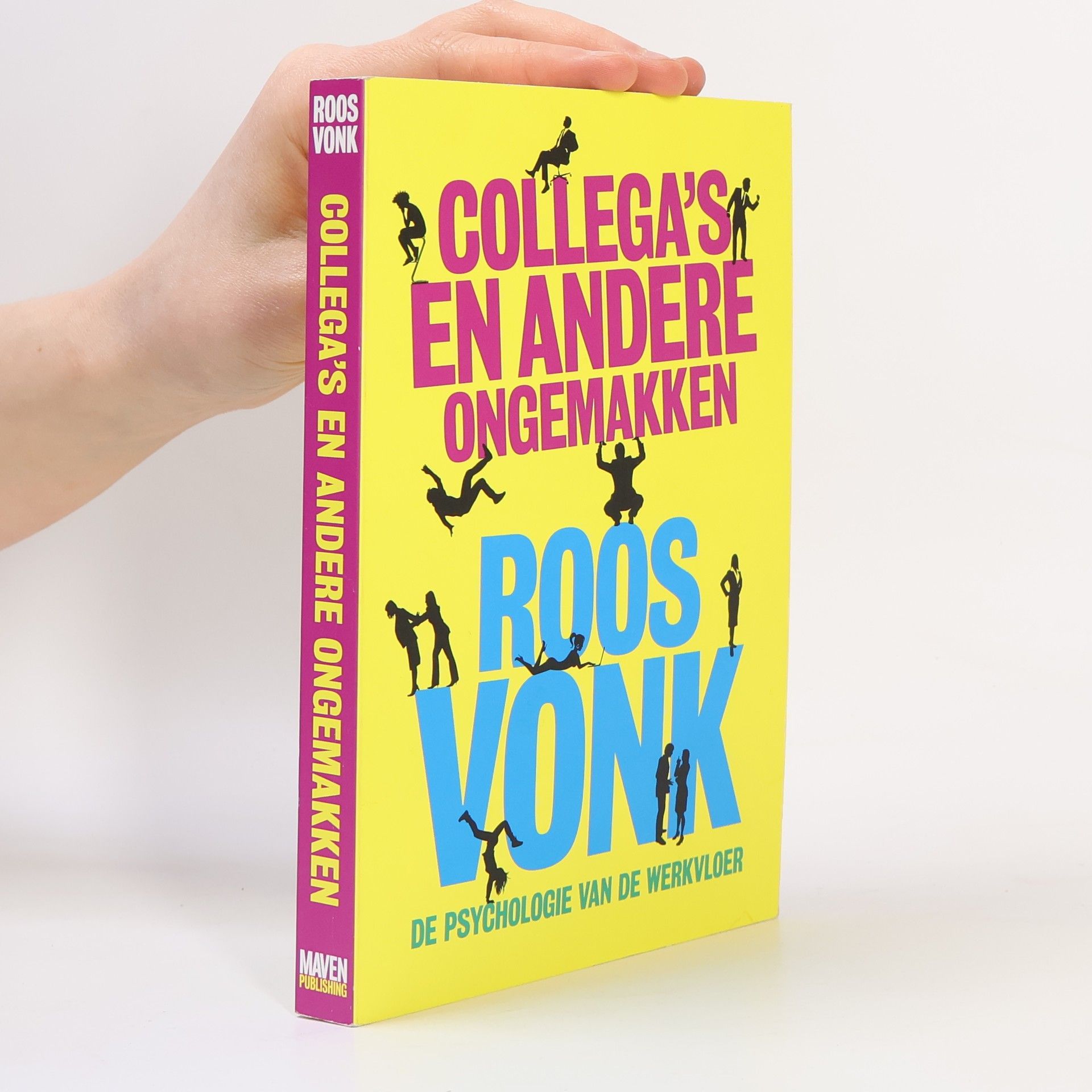 Roosje Vonk Collega's en andere ongemakken