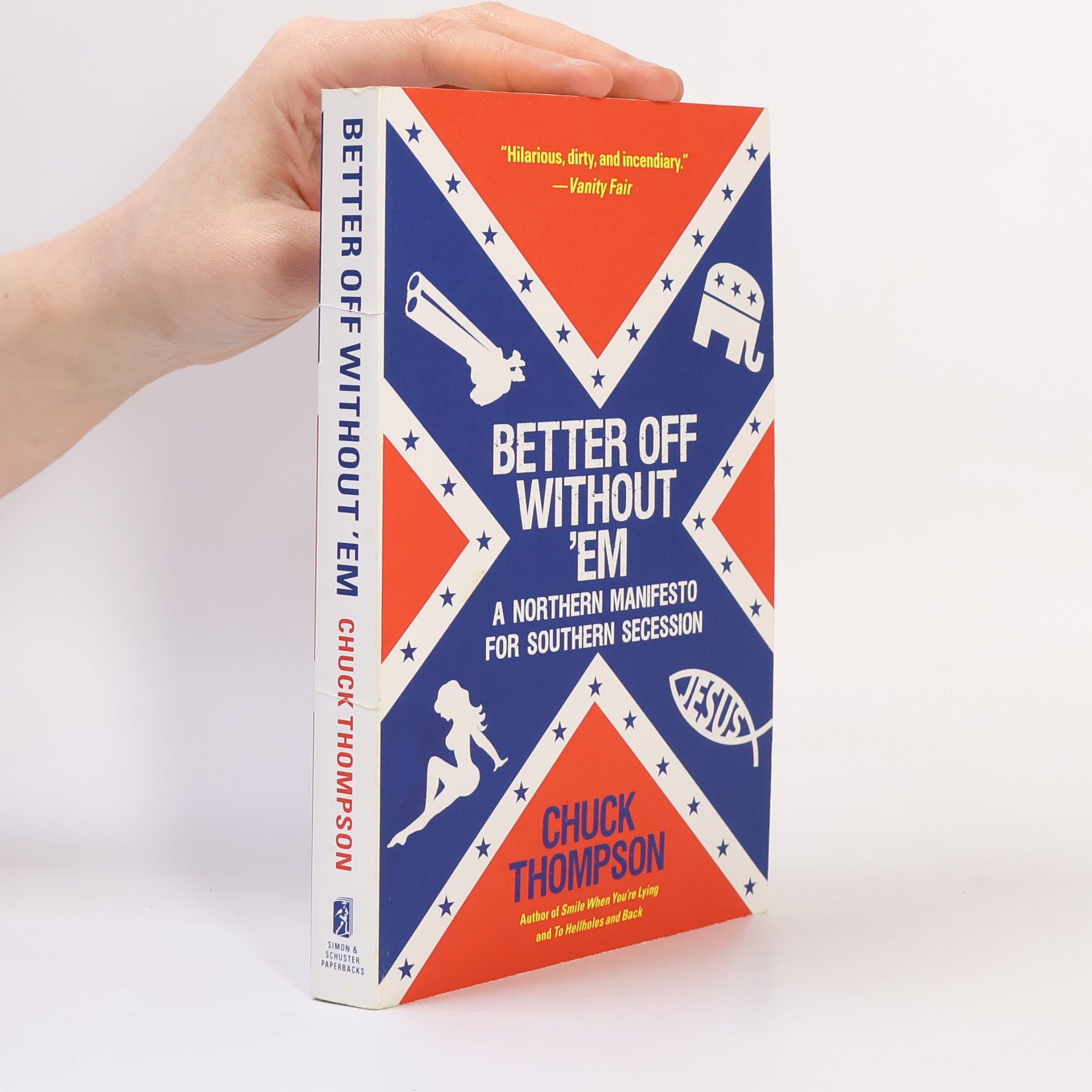 Chuck Thompson Better Off Without 'Em