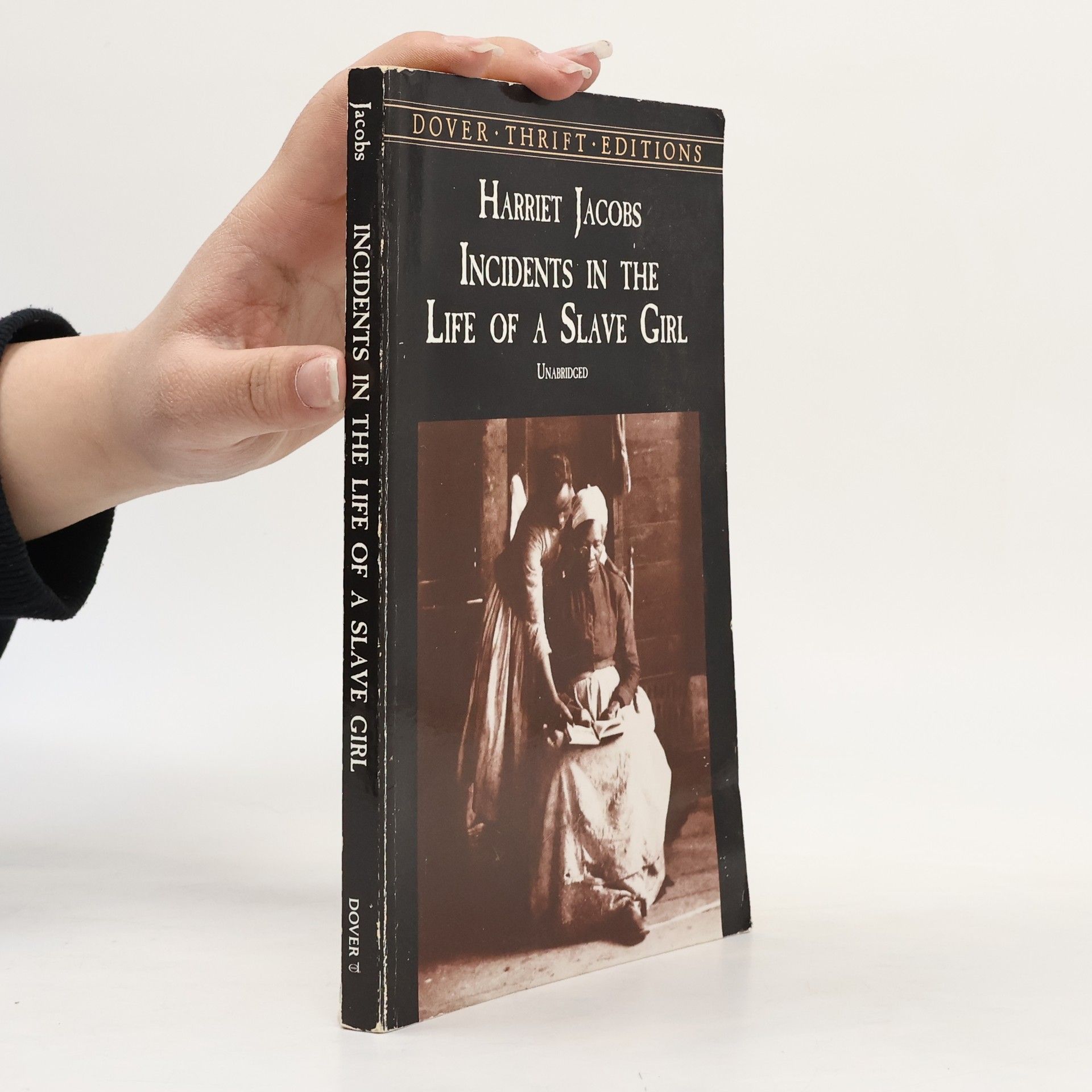 Harriet Jacobs Incidents in the Life of a Slave Girl
