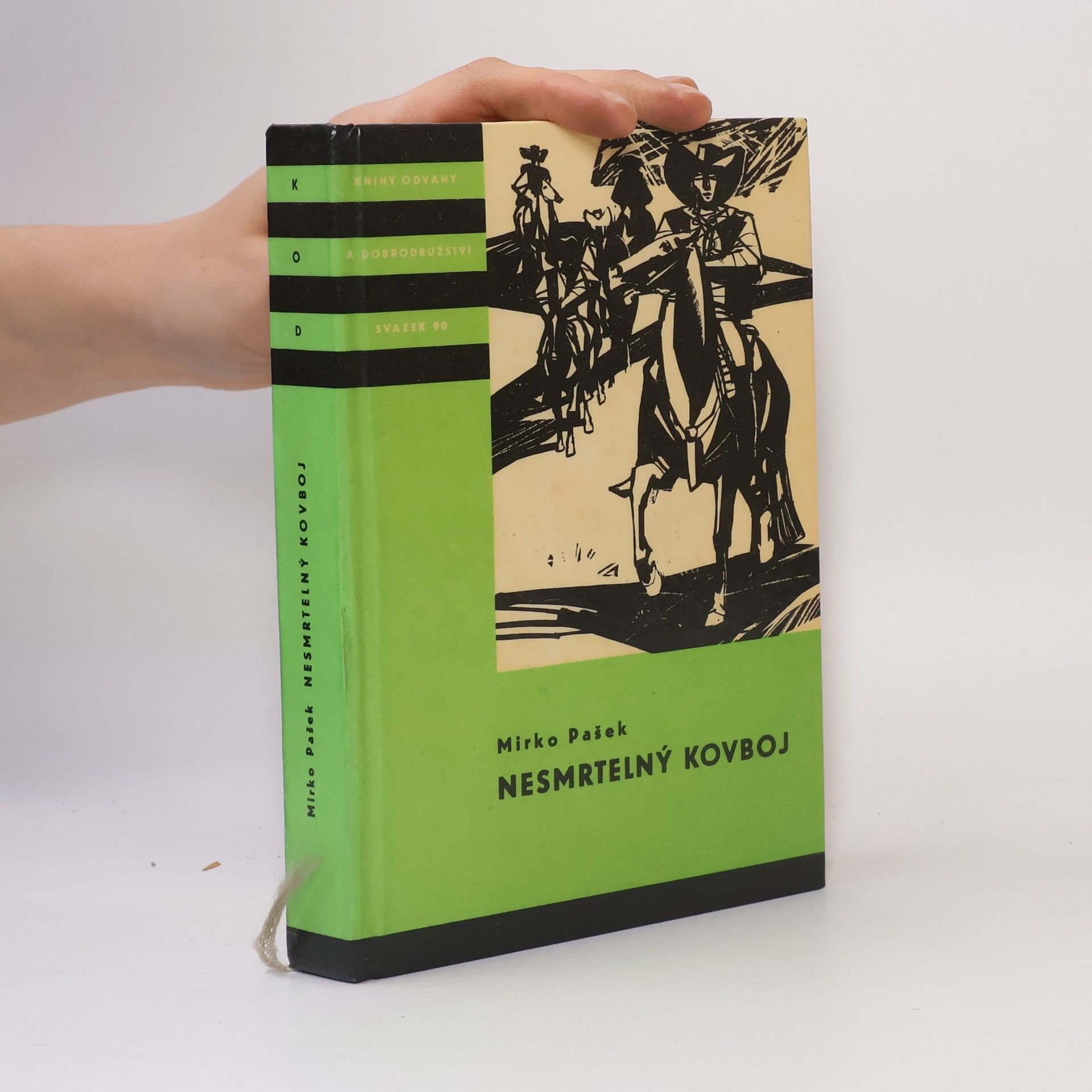 Mirko Pašek Nesmrtelný kovboj