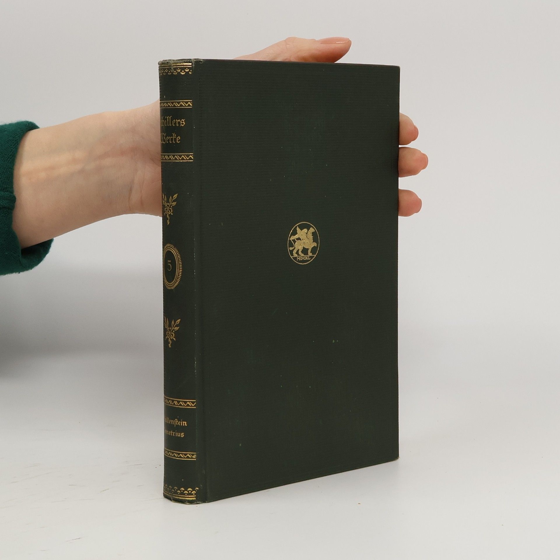 Friedrich Schiller Schillers Werke ی Auswahl in sechs Bänden. 5