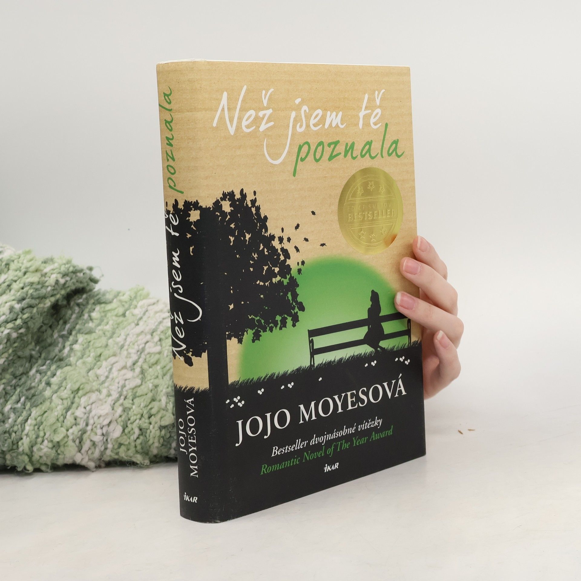 Jojo Moyes Než jsem tě poznala