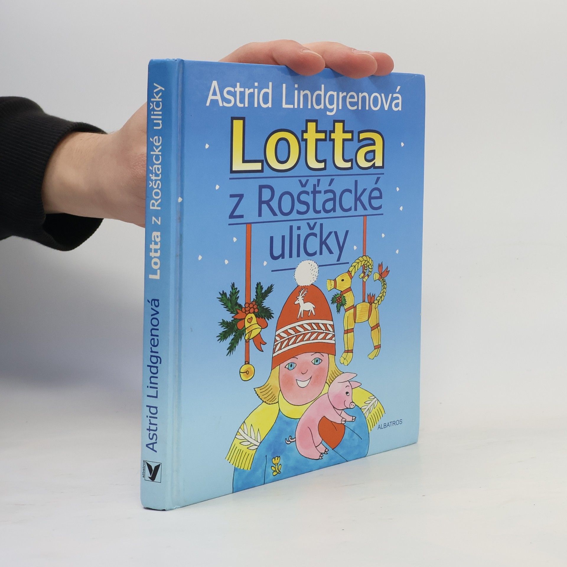 Astrid Lindgren Lotta z Rošťácké uličky