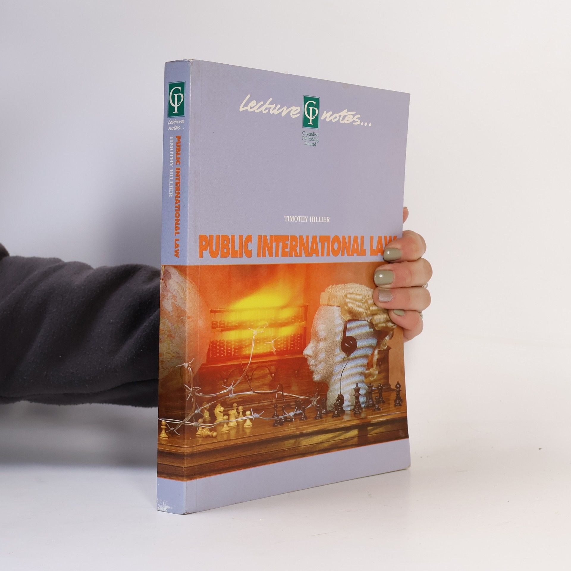 Timothy Hillier Public International Law Lecture Notes