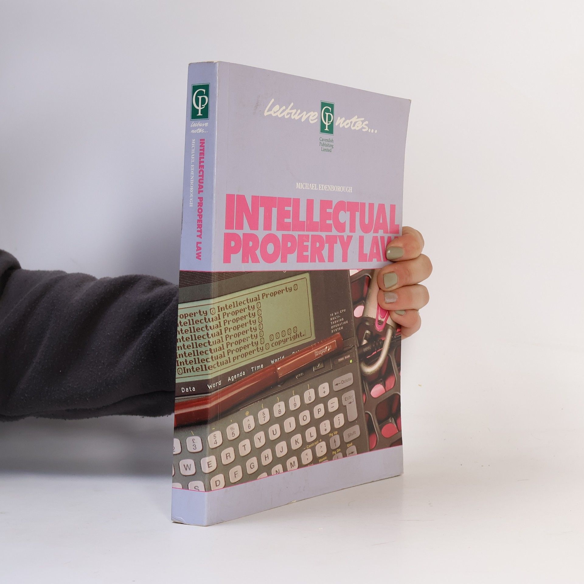 Michael Edenborough Intellectual Property Lecture Notes