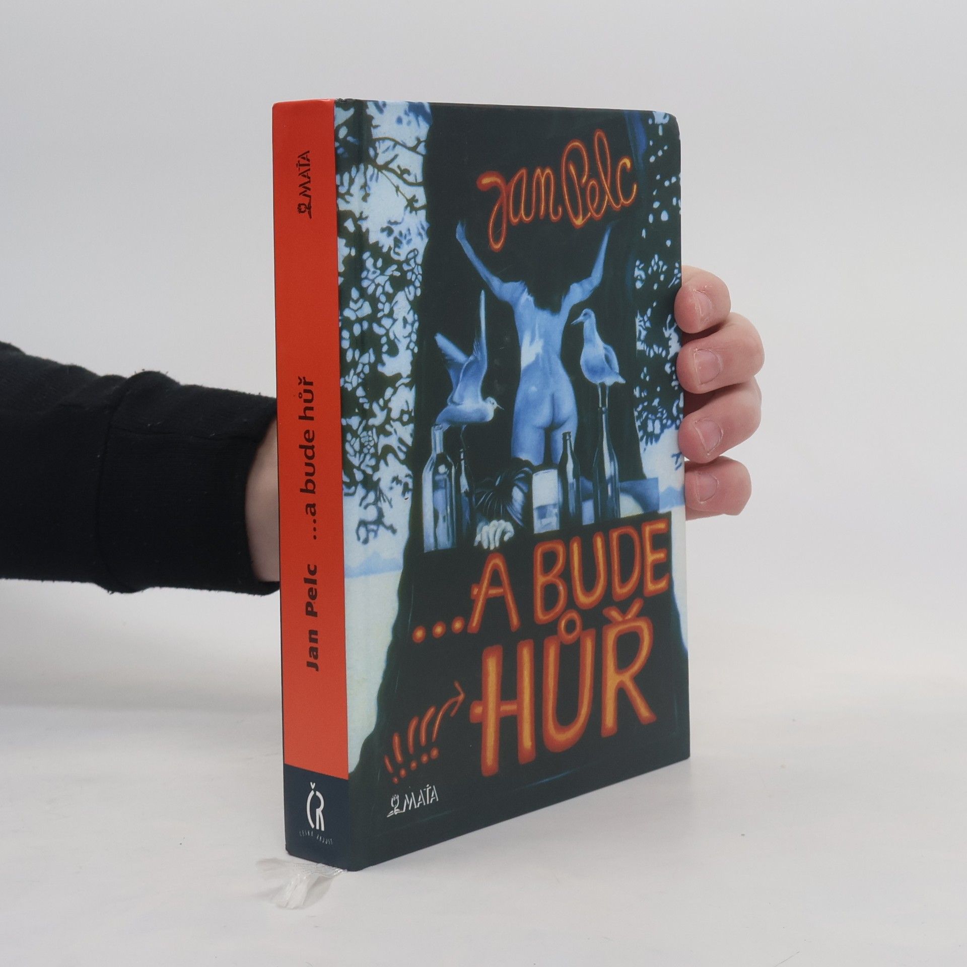 Jan Pelc ...a bude hůř