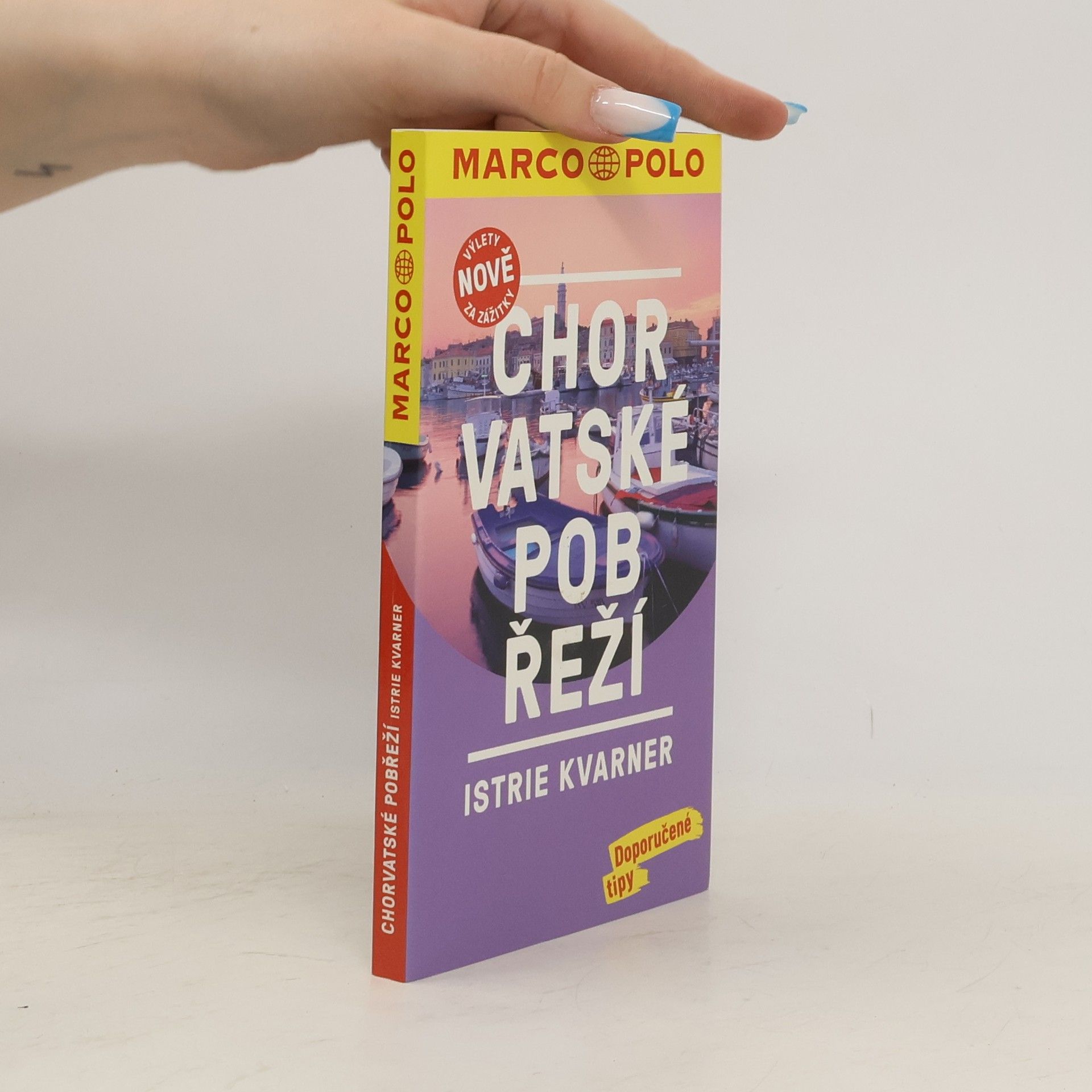 Autorenkollektiv Chorvatské pobřeží - Istrie, Kvarner / MP průvodce nová edice