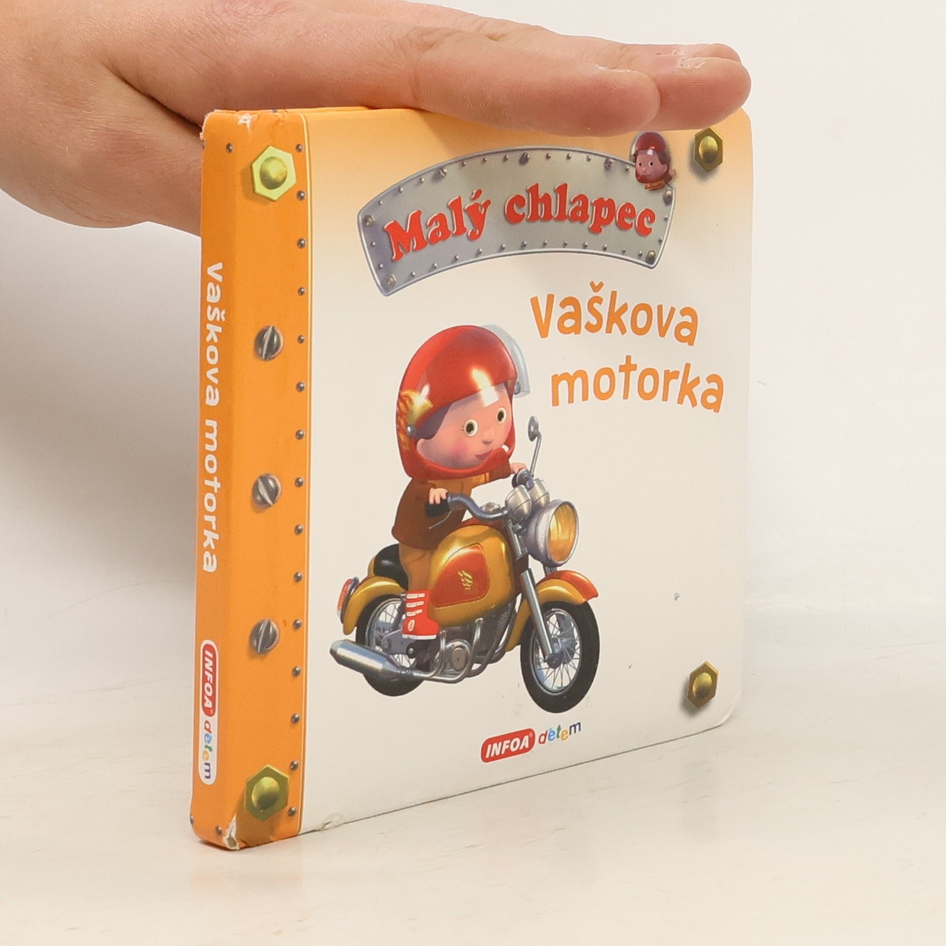 Kolektiv autorů Malý chlapec. Vaškova motorka Vaškova motorka