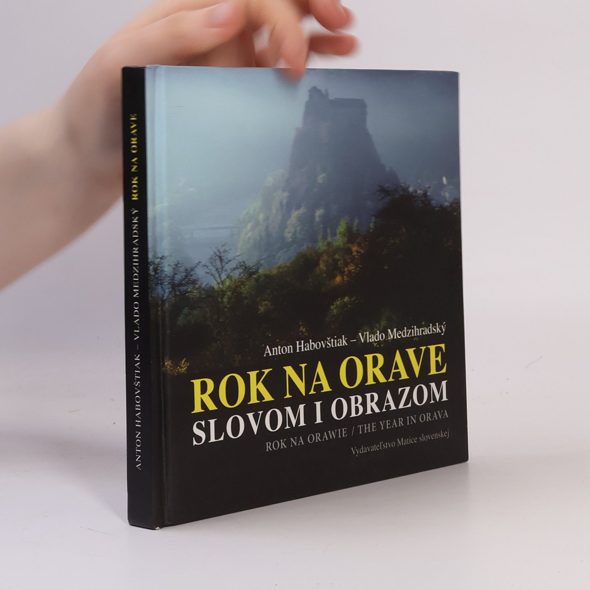 Anton Habovštiak Rok na Orave