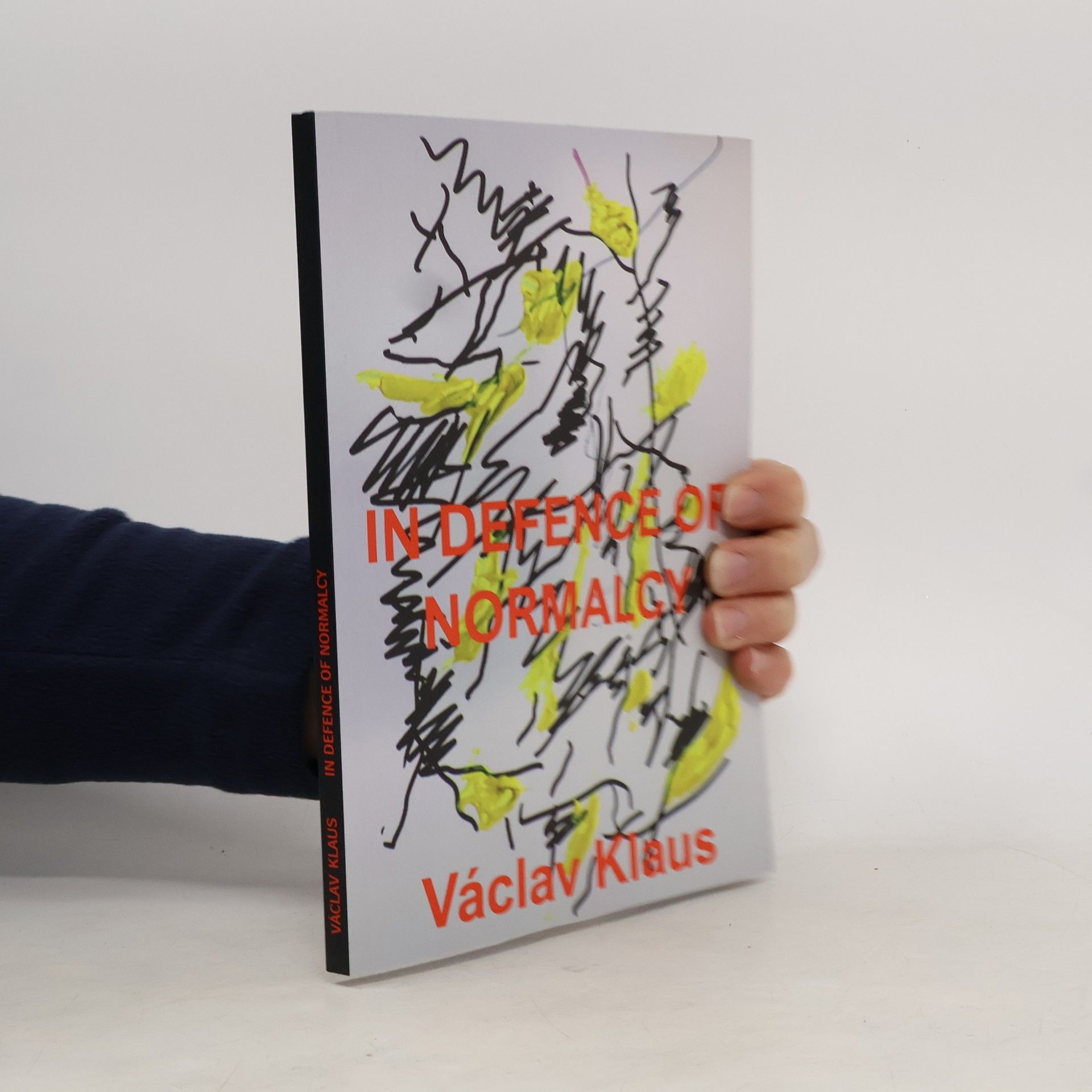 Václav Klaus In Defence of Normalcy