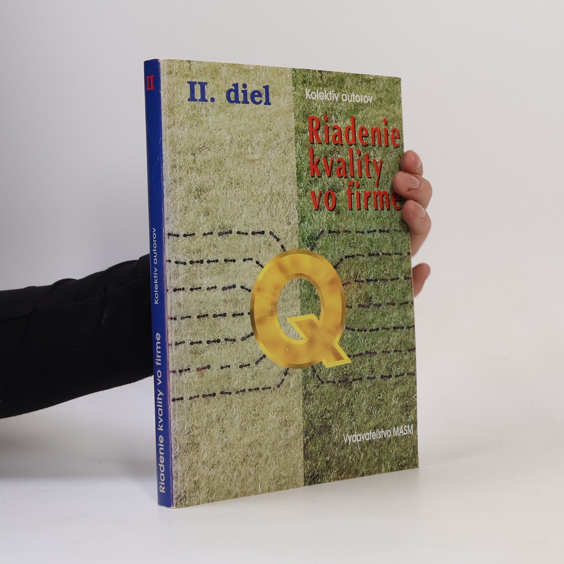Autorenkollektiv Riadenie kvality vo firme. Diel 2