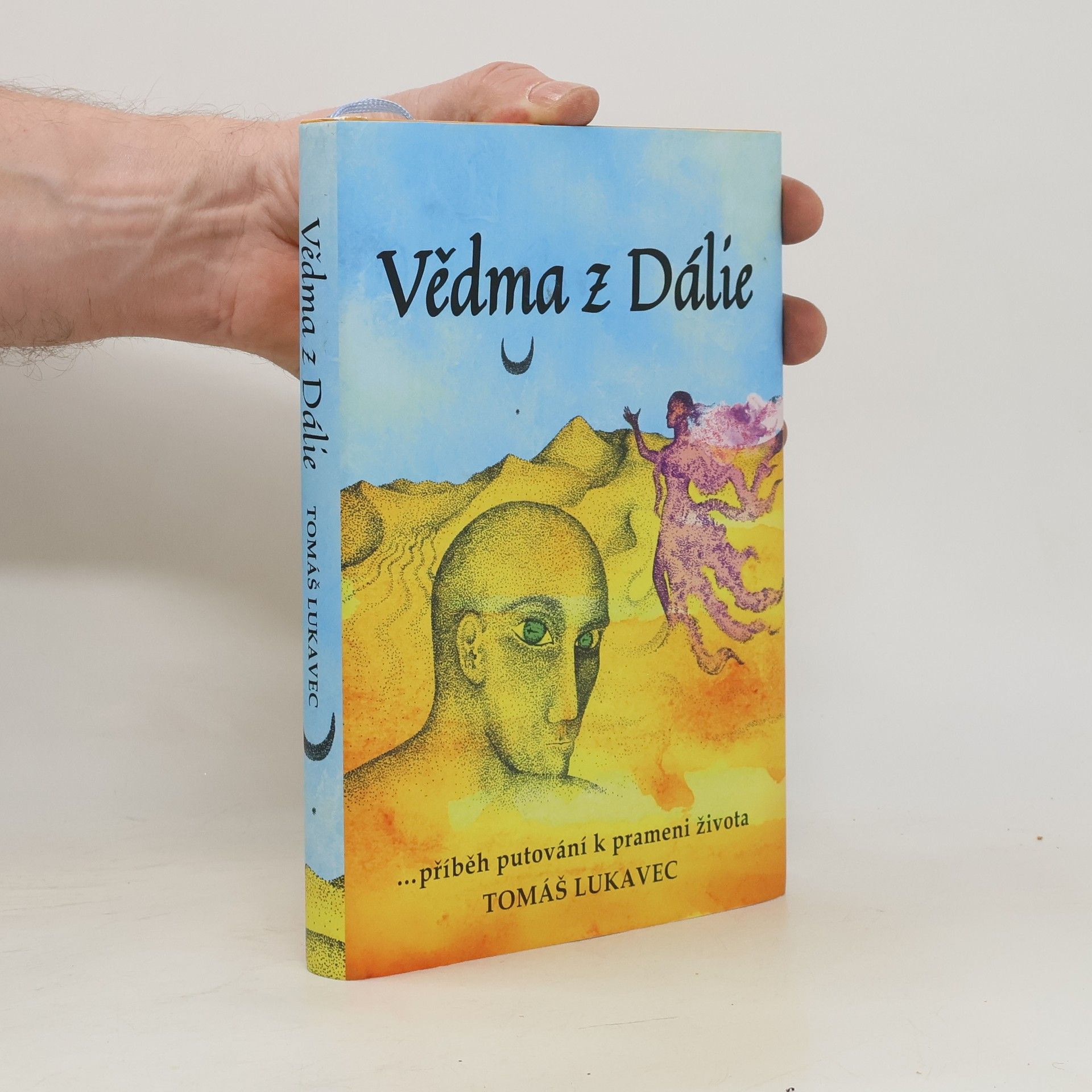 Tomáš Lukavec Vědma z Dálie