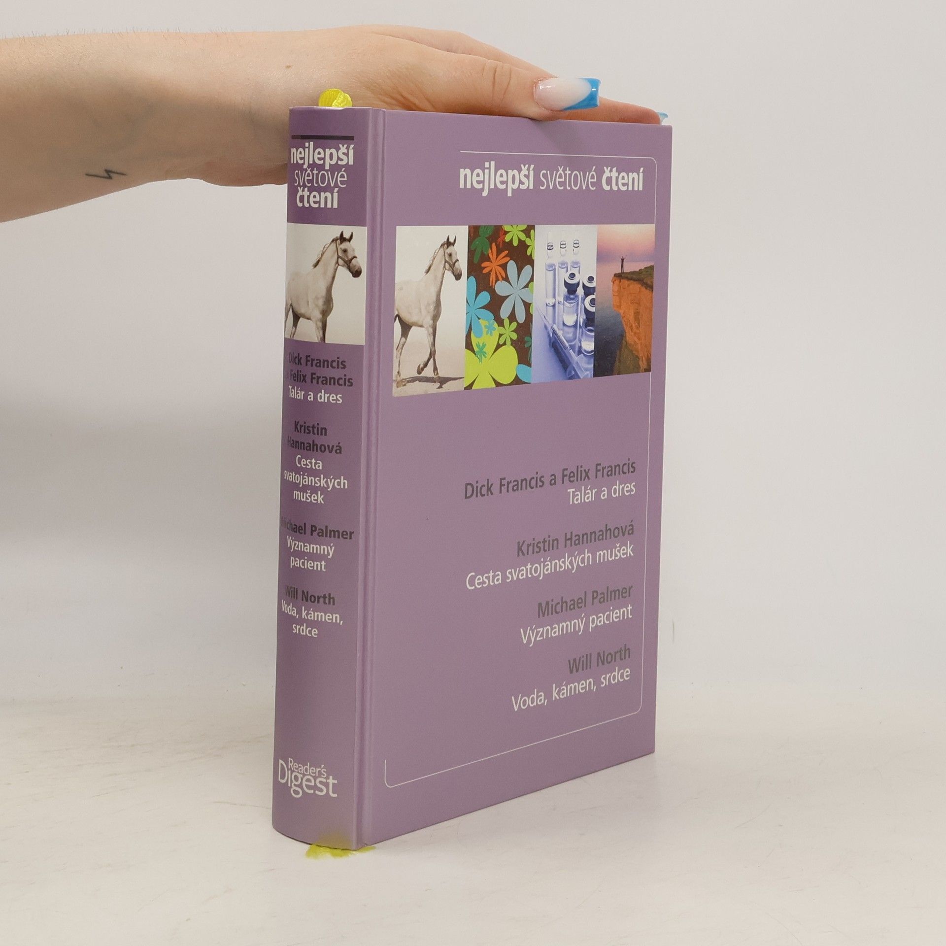 Dick Francis Nejlepší světové čtení : Talár a dres. Cesta svatojánských mušek. Významný pacient. Voda, kámen, srdce.