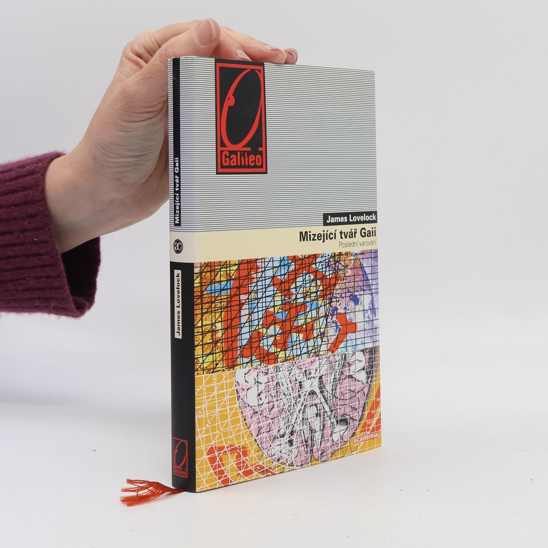 James Lovelock Mizející tvář Gaii. Poslední varování