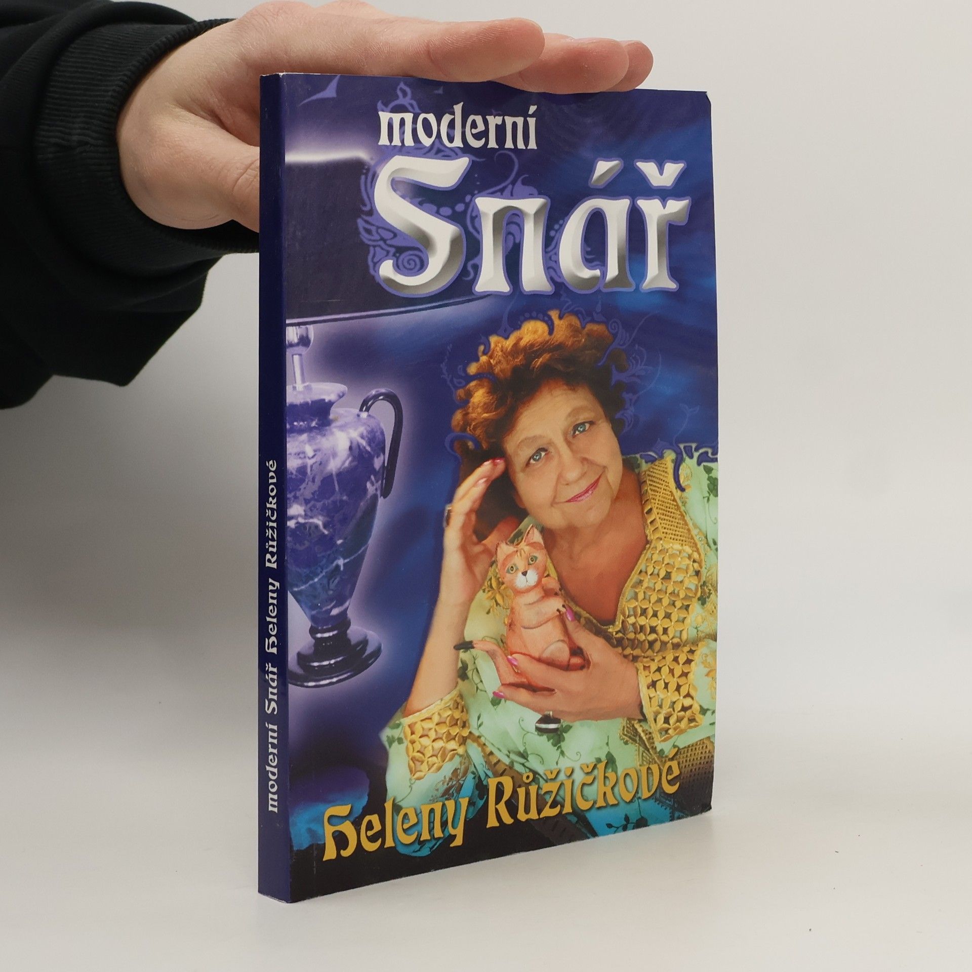 Helena Růžičková Moderní snář Heleny Růžičkové