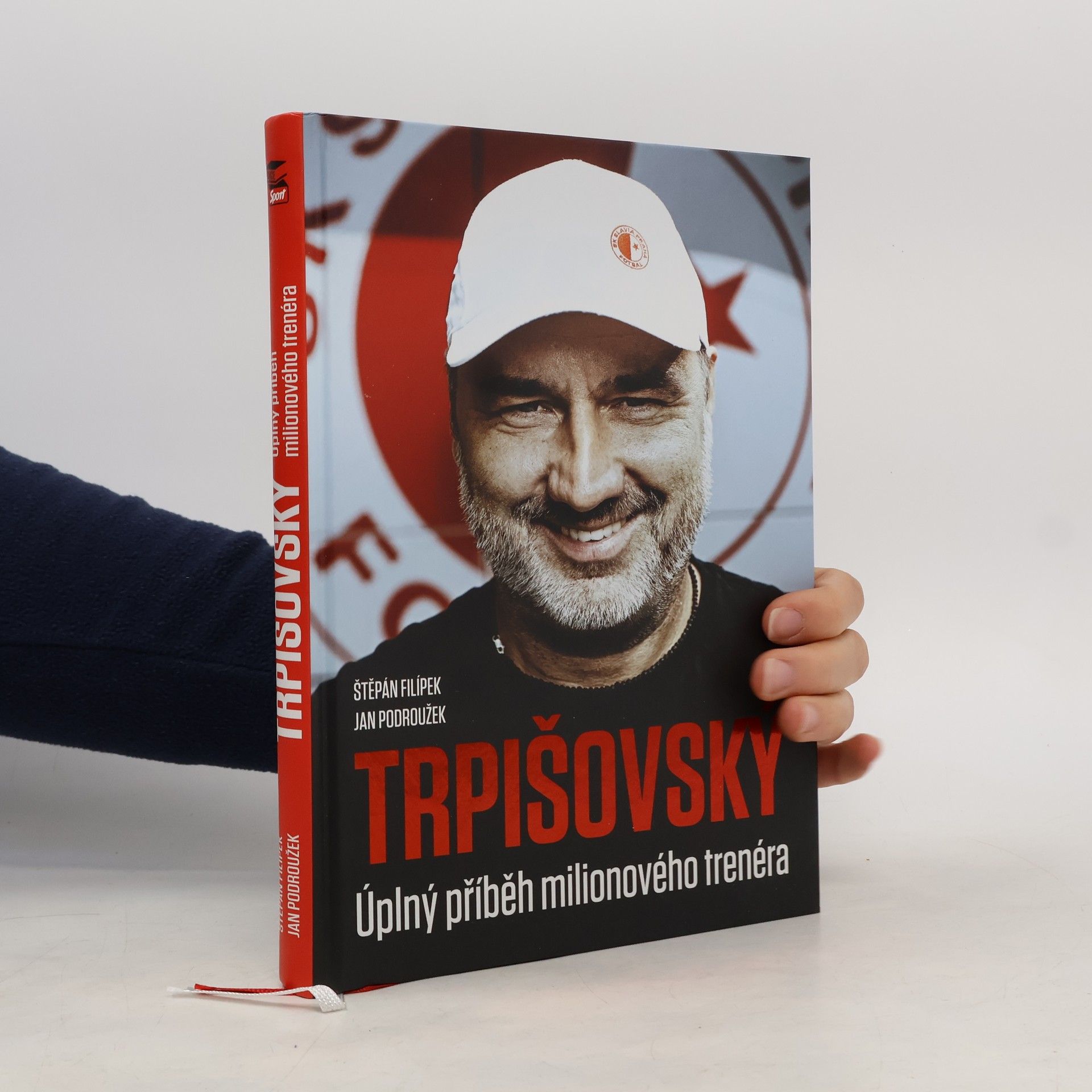 Jan Podroužek Trpišovský : úplný příběh milionového trenéra