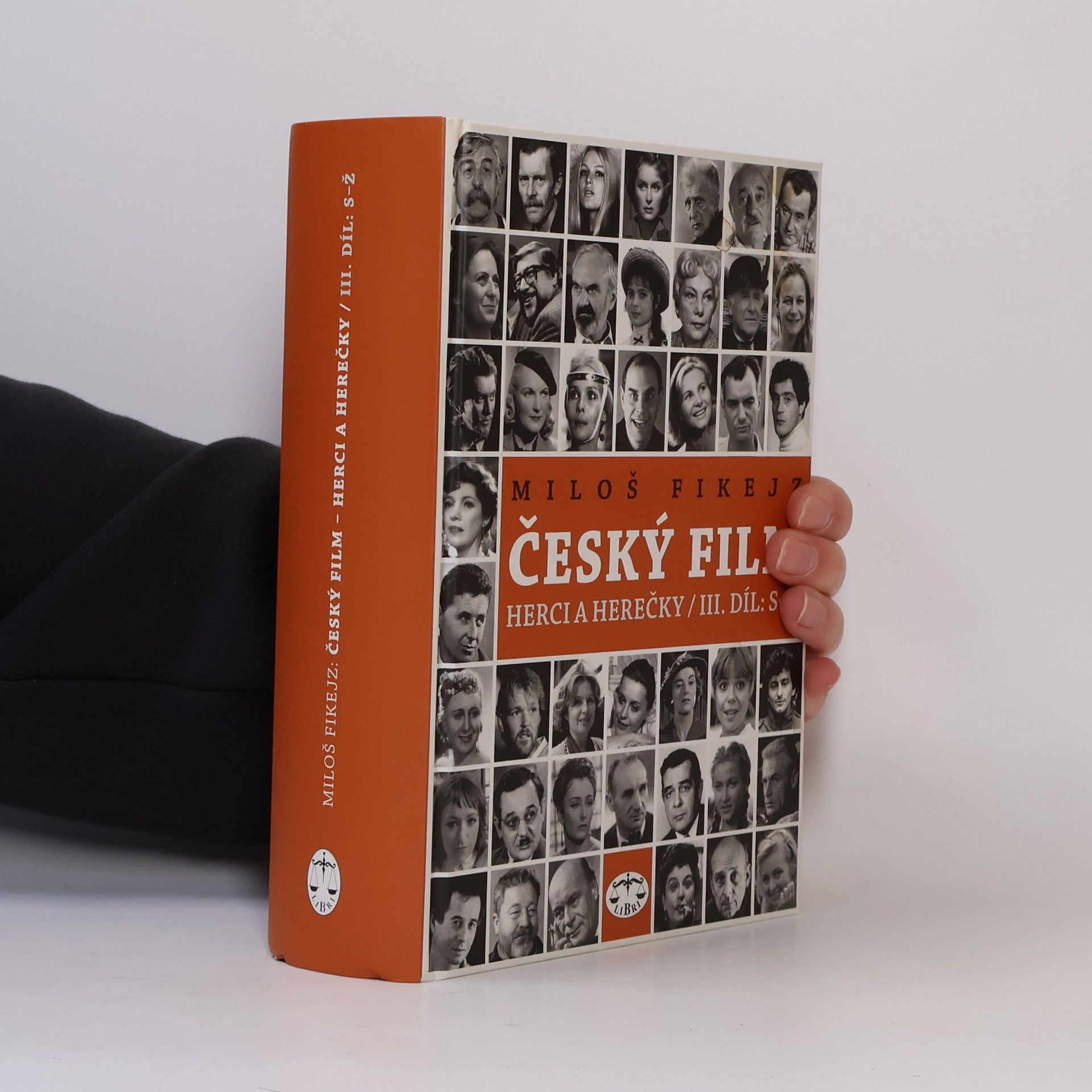 Miloš Fikejz Český film - herci a herečky. III. díl, S-Ž