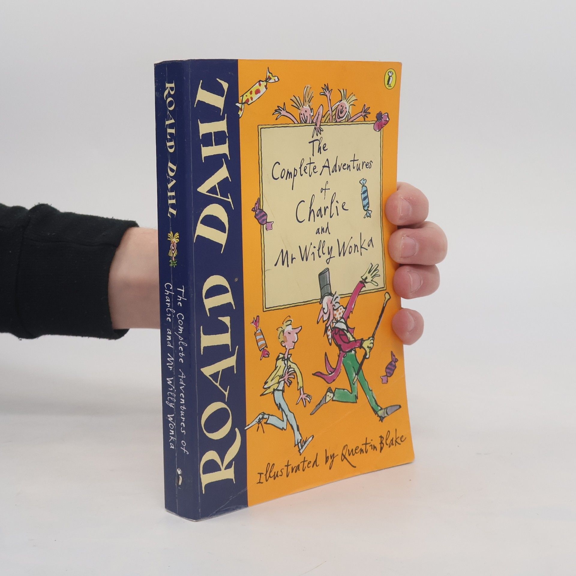 Roald Dahl The complete adventures of Charlie and Mr Willy Wonka