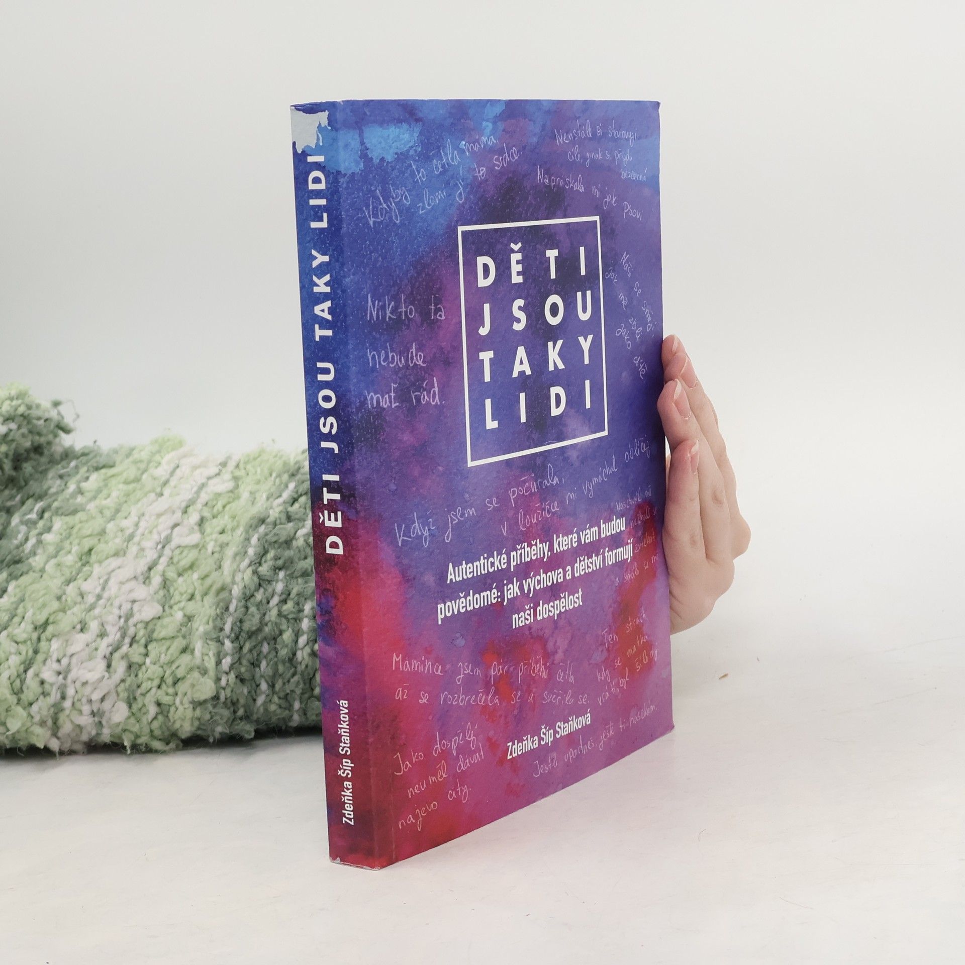Zdeňka Šíp Staňková Děti jsou taky lidi