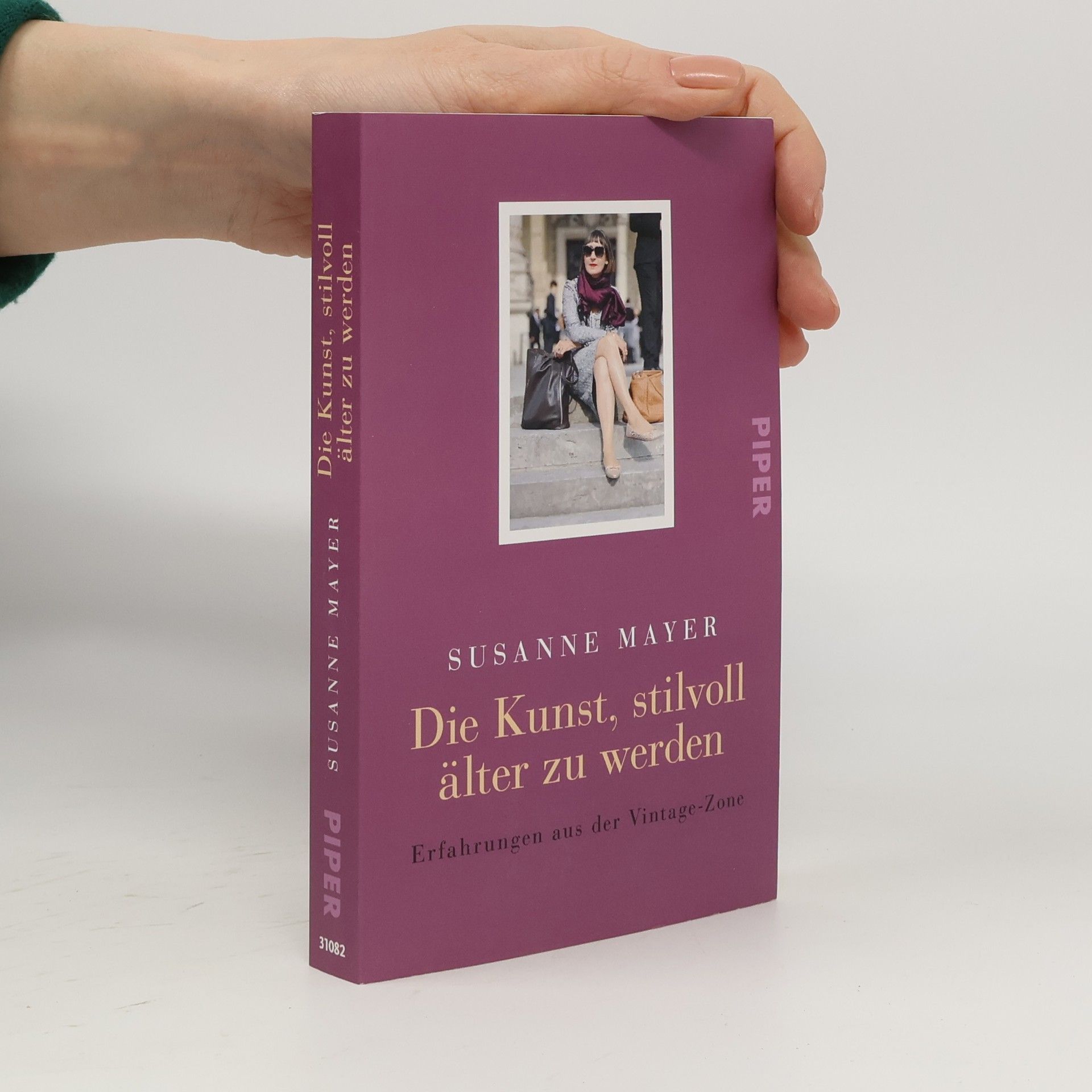 Susanne Mayer Die Kunst, stilvoll älter zu werden