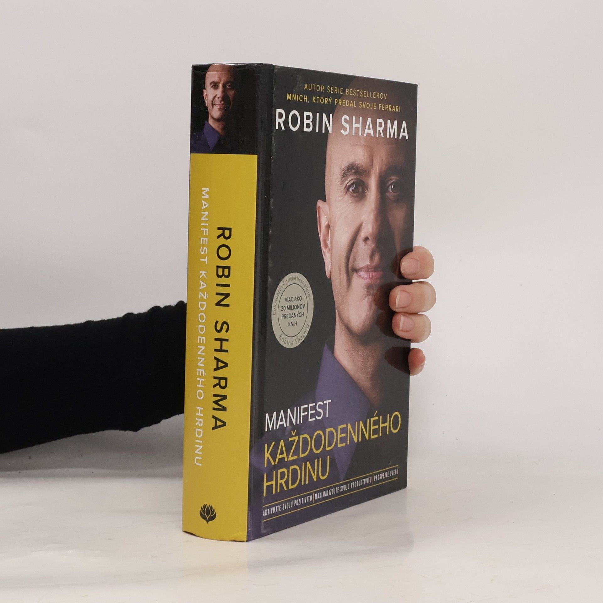 Robin Sharma Manifest každodenného hrdinu