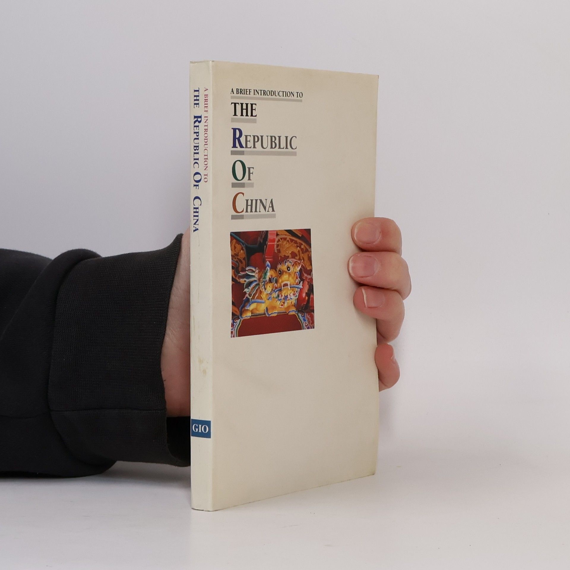 Government Information Office A Brief Introduction to the Republic of China