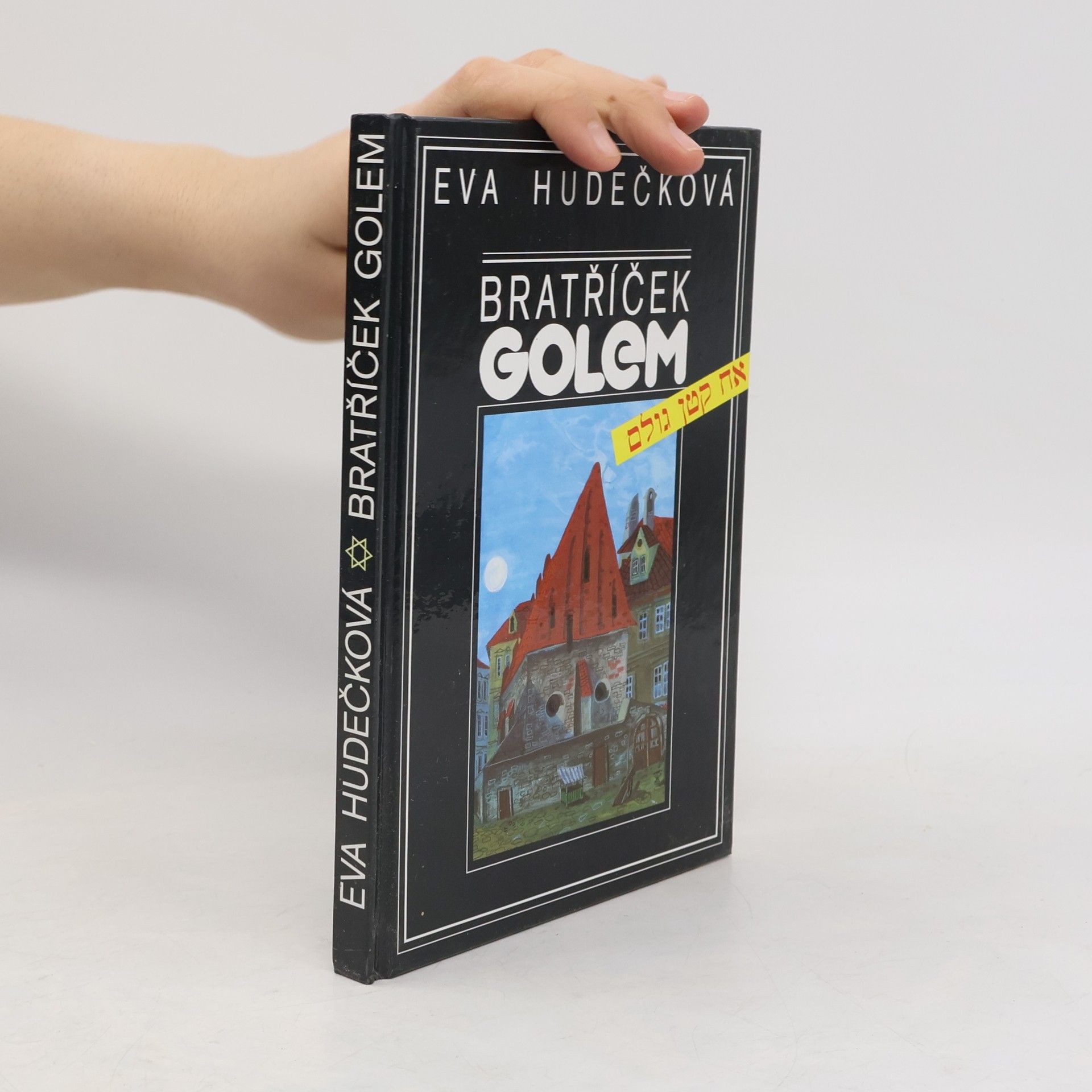 Eva Hudečková Bratříček Golem