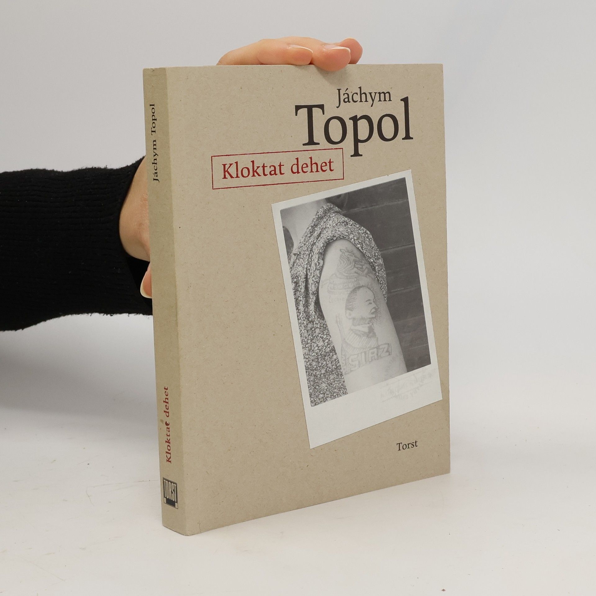 Jáchym Topol Kloktat dehet