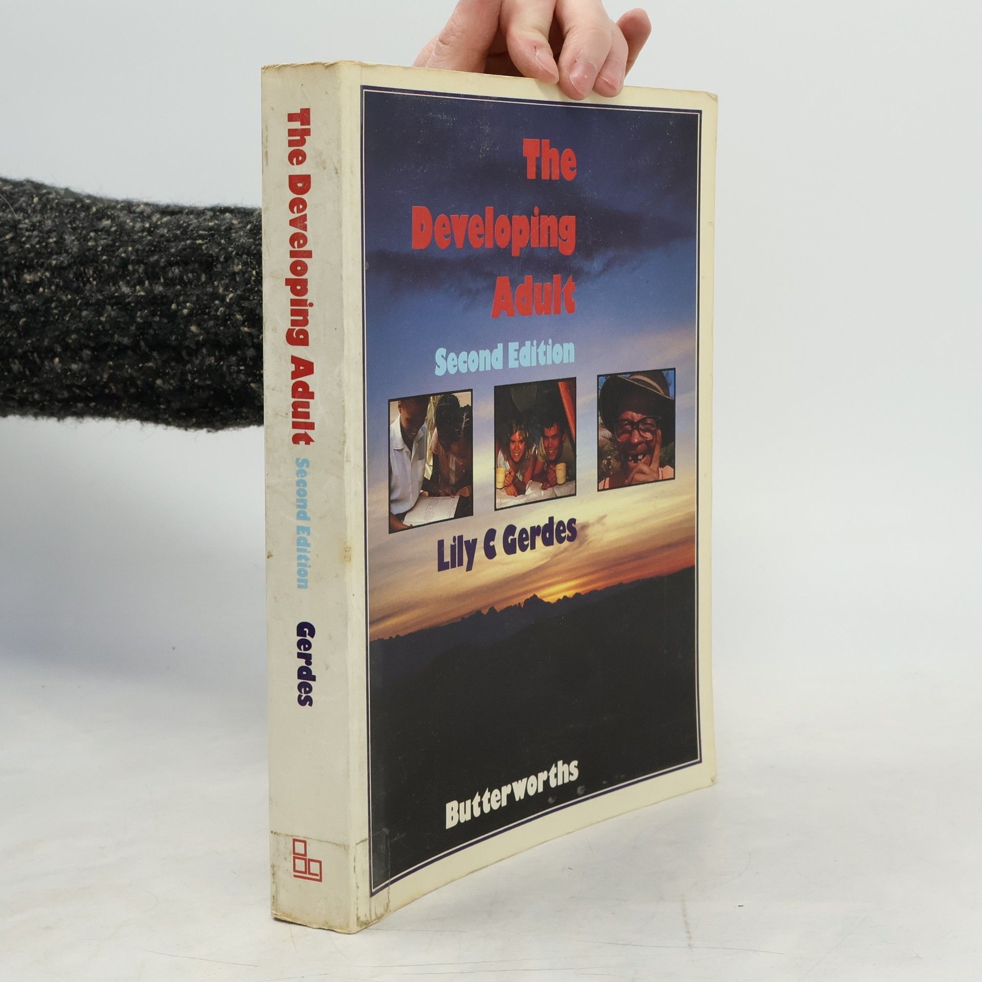 Lily C. Gerdes The Developing Adult - Second Edition