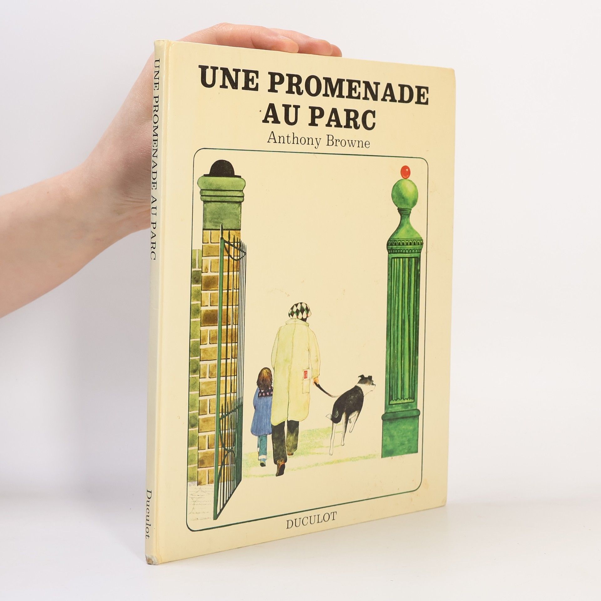 Anthony Browne Les Albums Duculot: Une promenade au parc