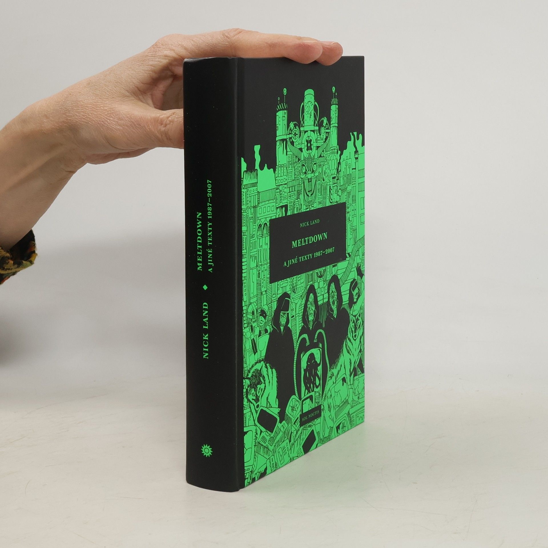 Nick Land Meltdown a jiné texty 1987-2007