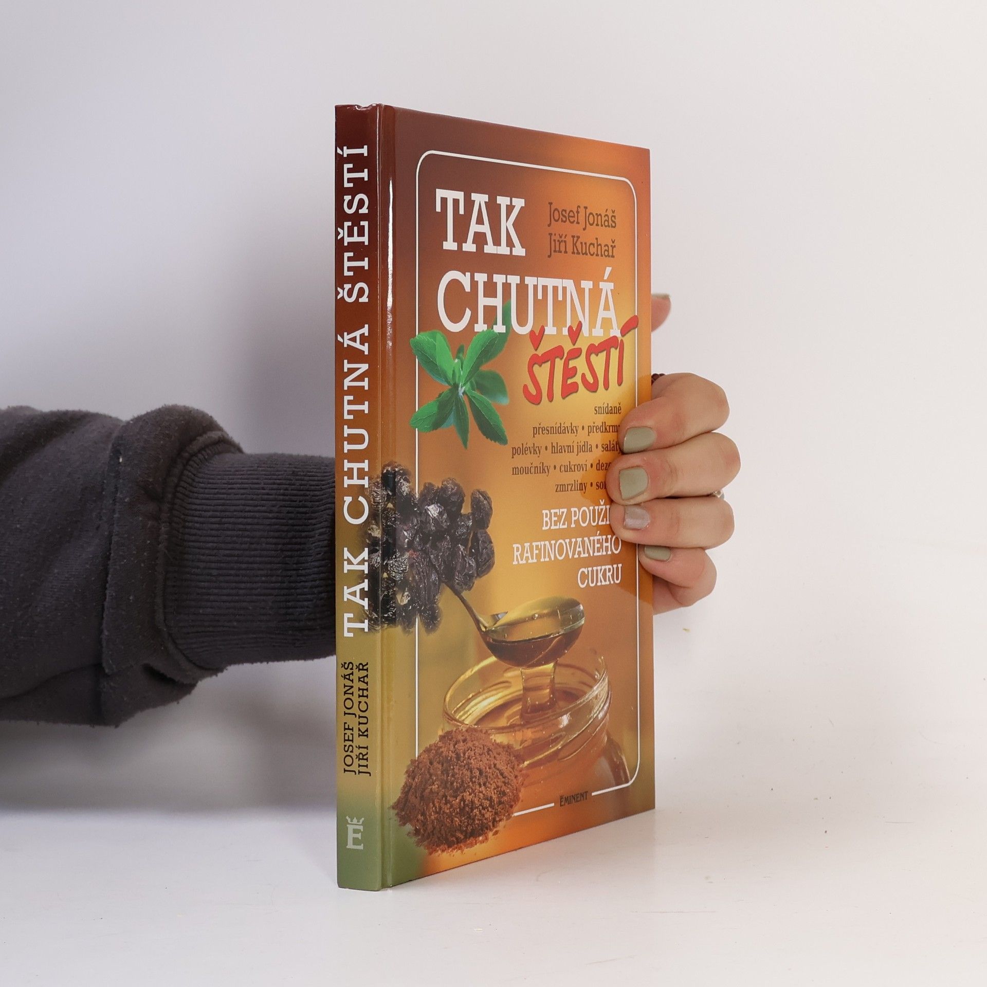 Josef Jonáš Tak chutná štěstí