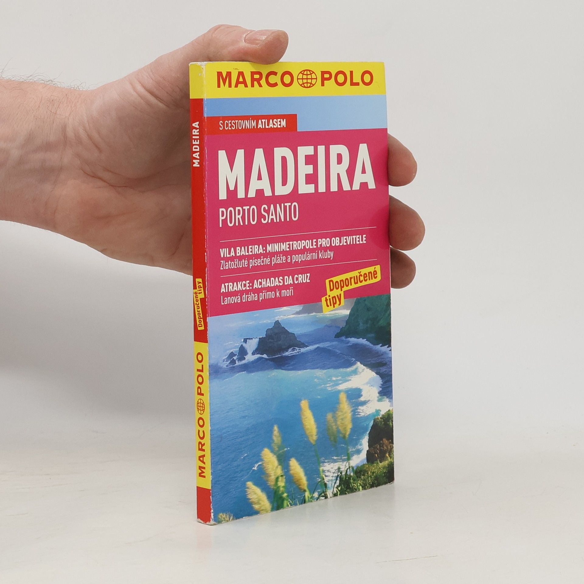 Rita Henß Madeira, Porto Santo : doporučené tipy : [s cestovním atlasem]