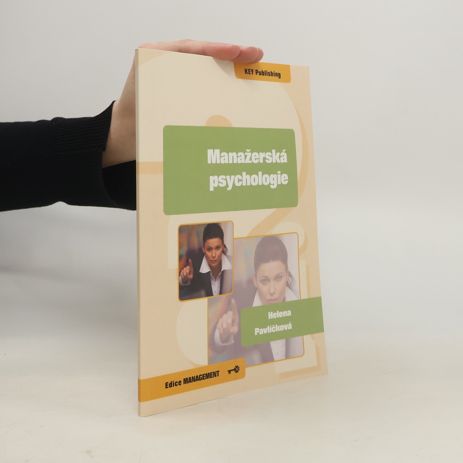 Helena Pavlíčková Manažerská psychologie