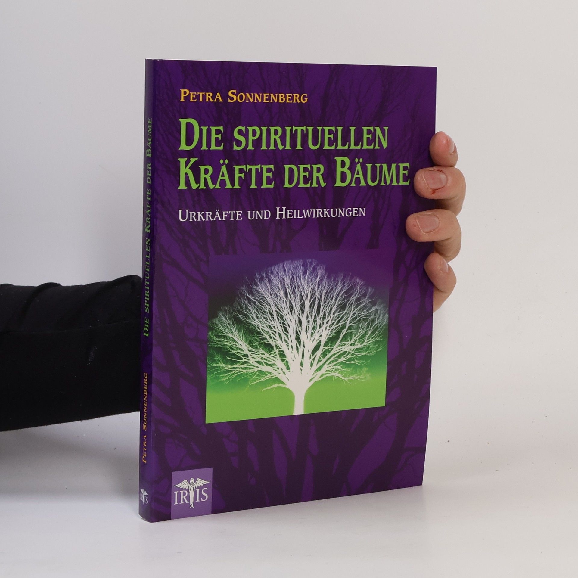 Petra Sonnenberg Die spirituellen Kräfte der Bäume
