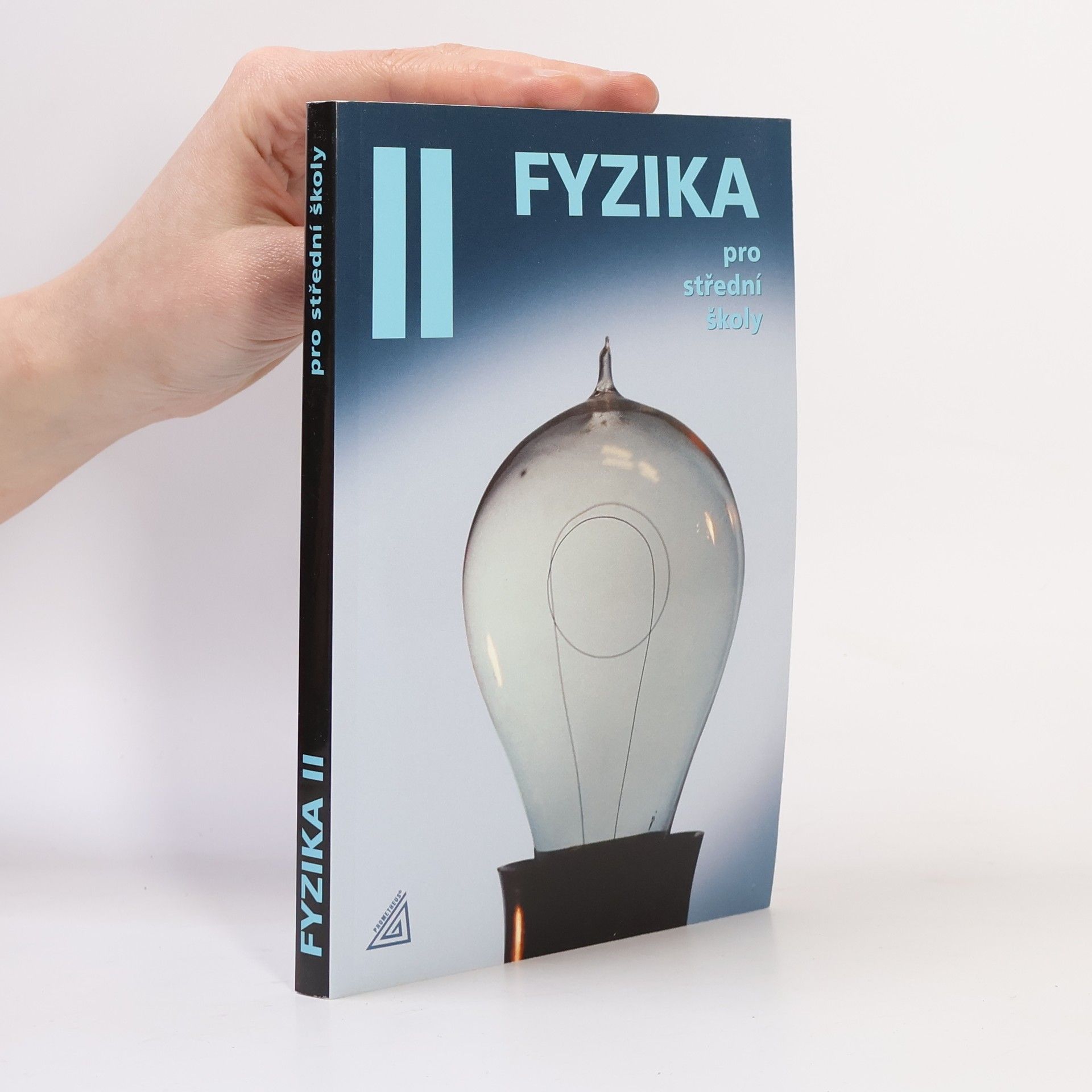 Oldřich Lepil Fyzika pro střední školy II