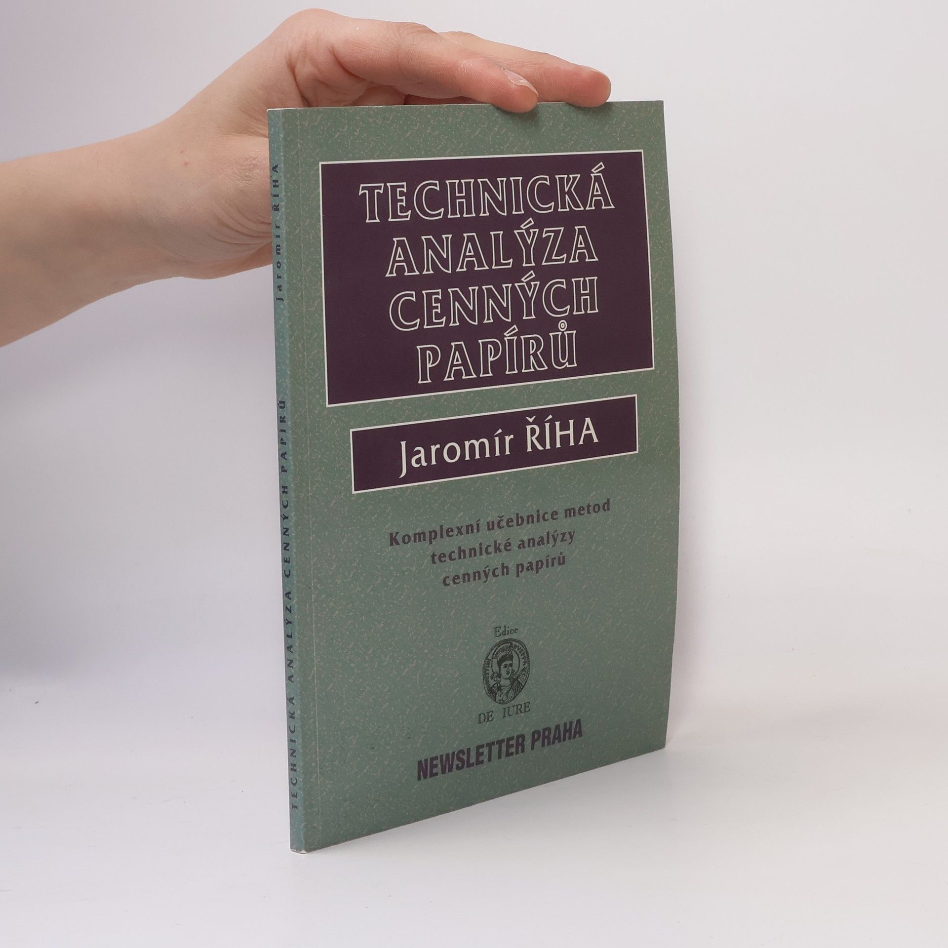 Jaromír Říha Technická analýza cenných papírů